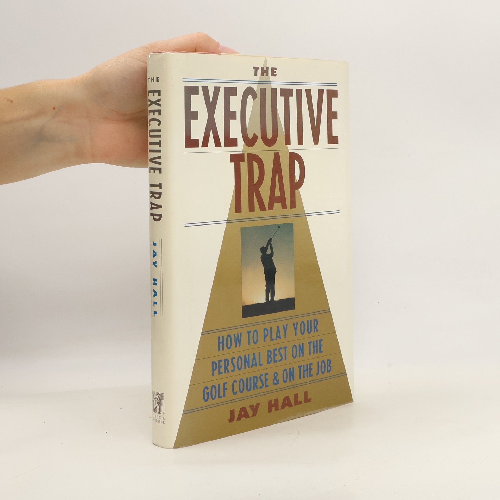 Jay Hall The Executive Trap