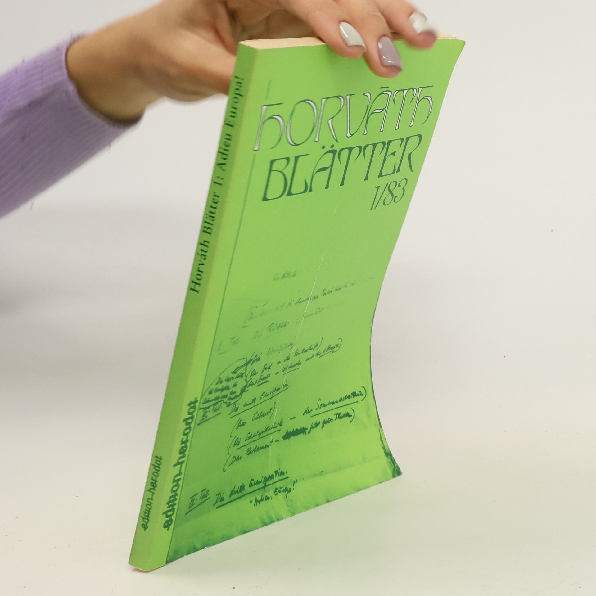 Collectif d'auteurs Horváth Blätter 1/83. Adieu Europa