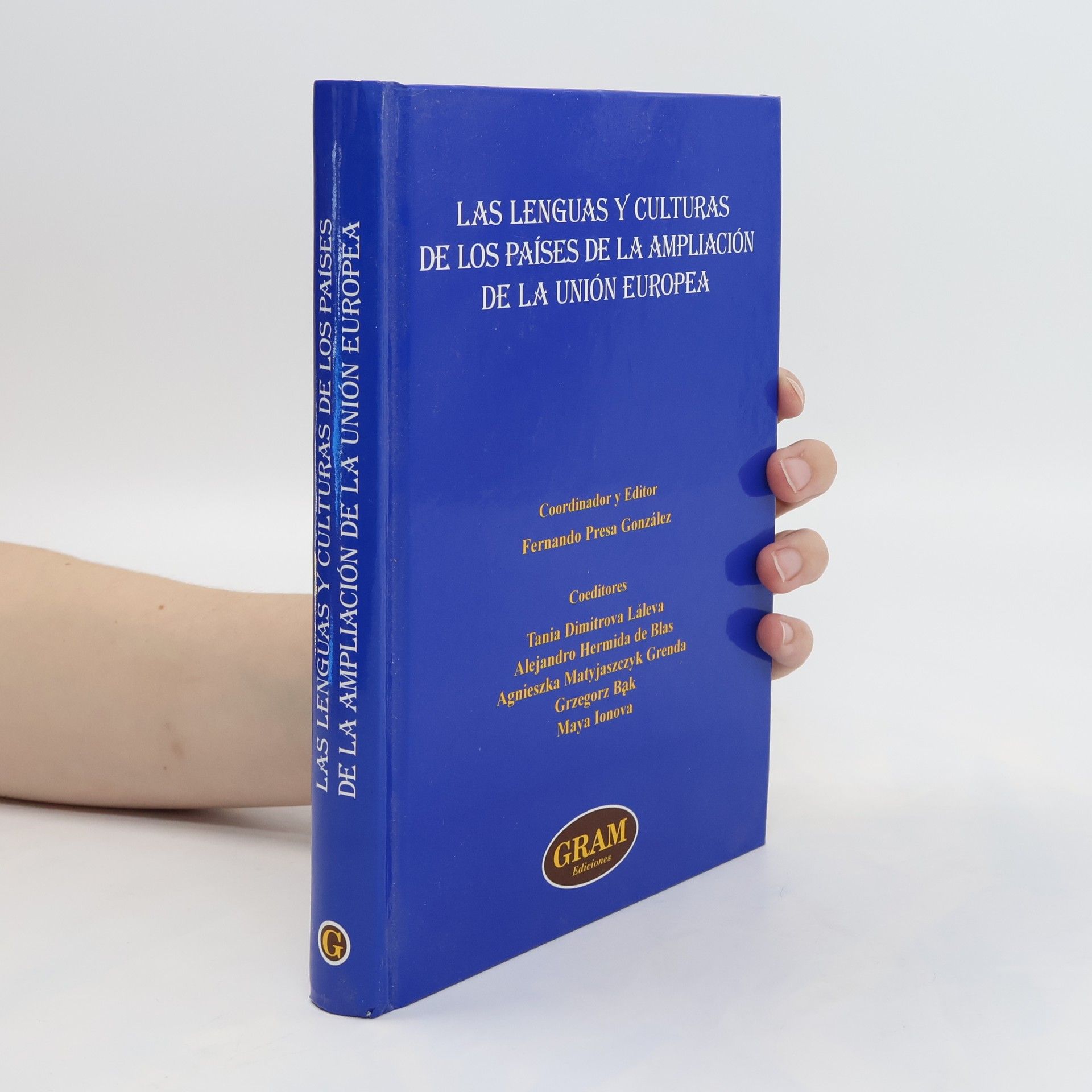 Tania Dimitrova Láleva Las lenguas y culturas de los países de la ampliación de la Unión Europea