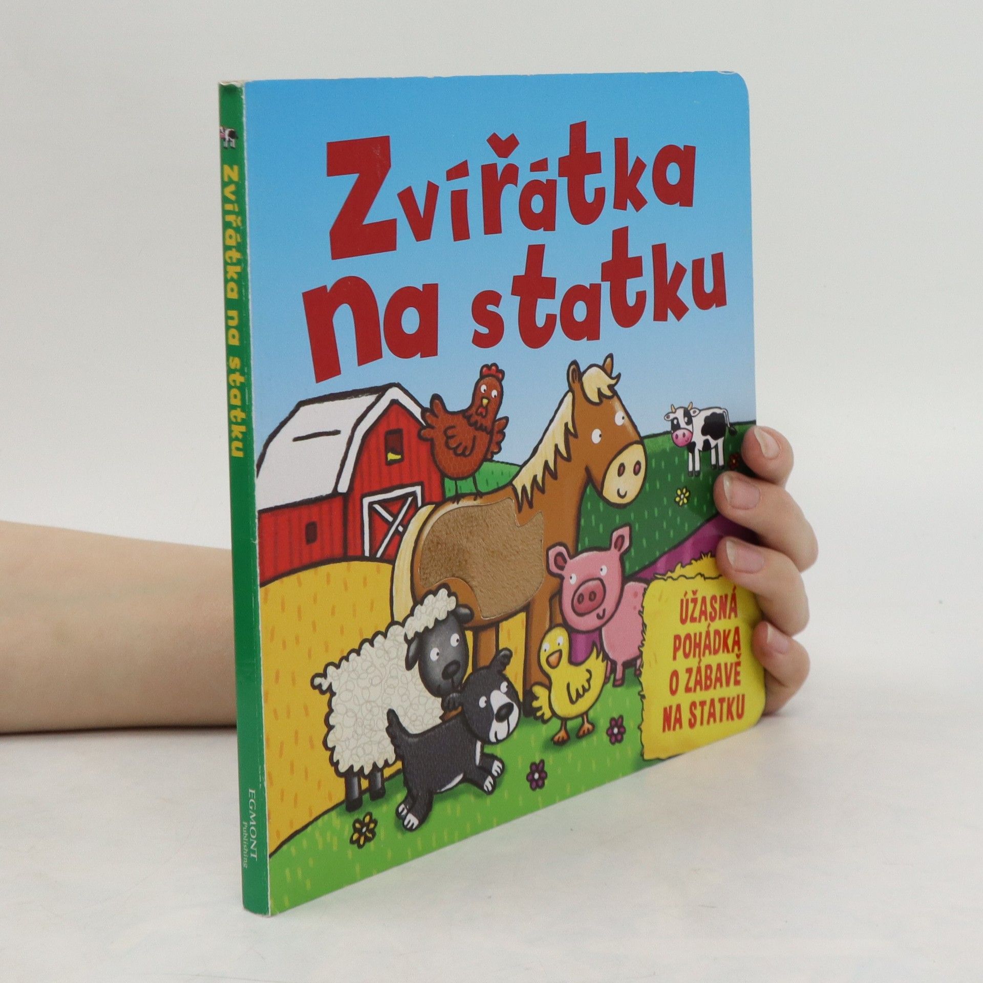 Kolektiv autorů Zvířátka na statku