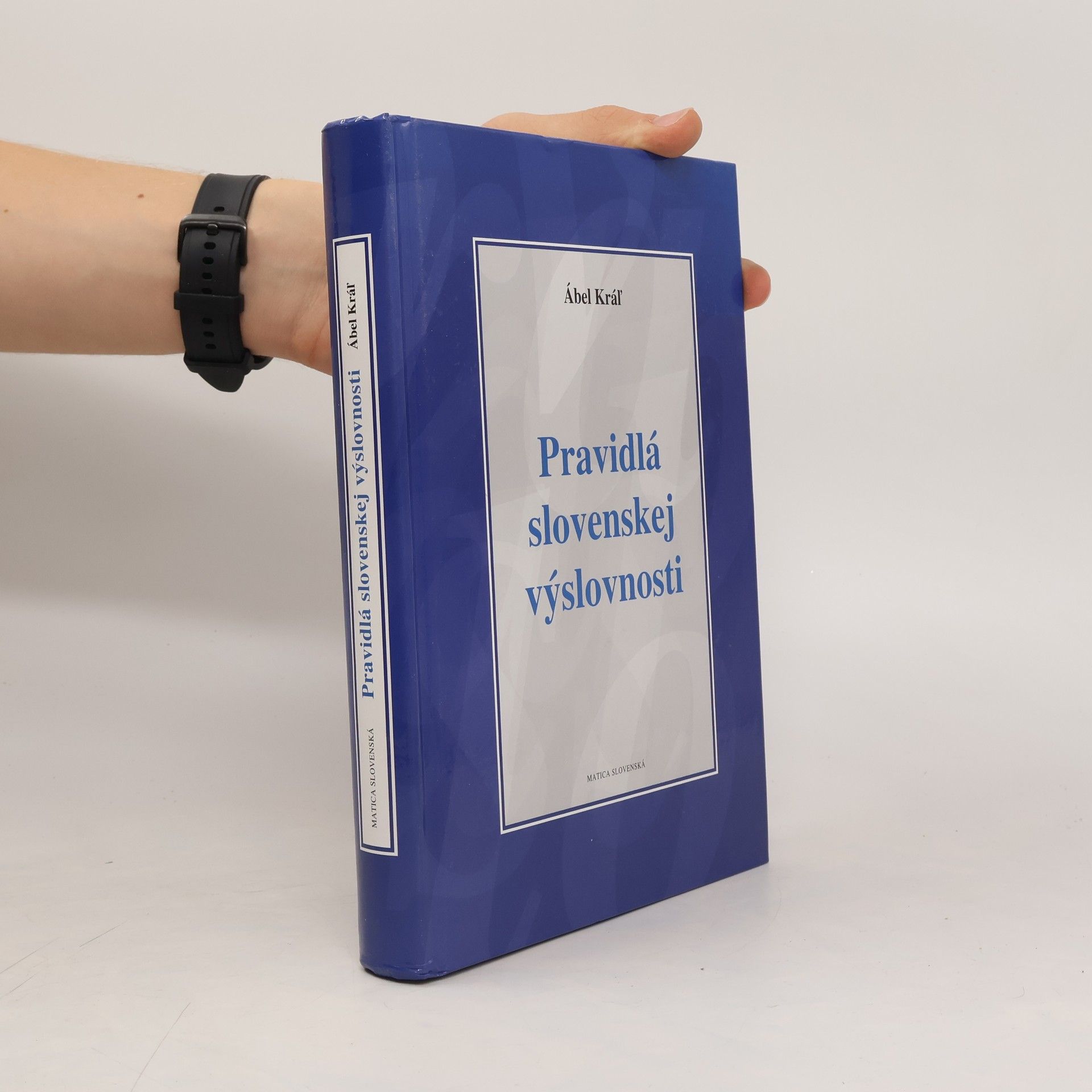 Ábel Kráľ Pravidlá slovenskej výslovnosti
