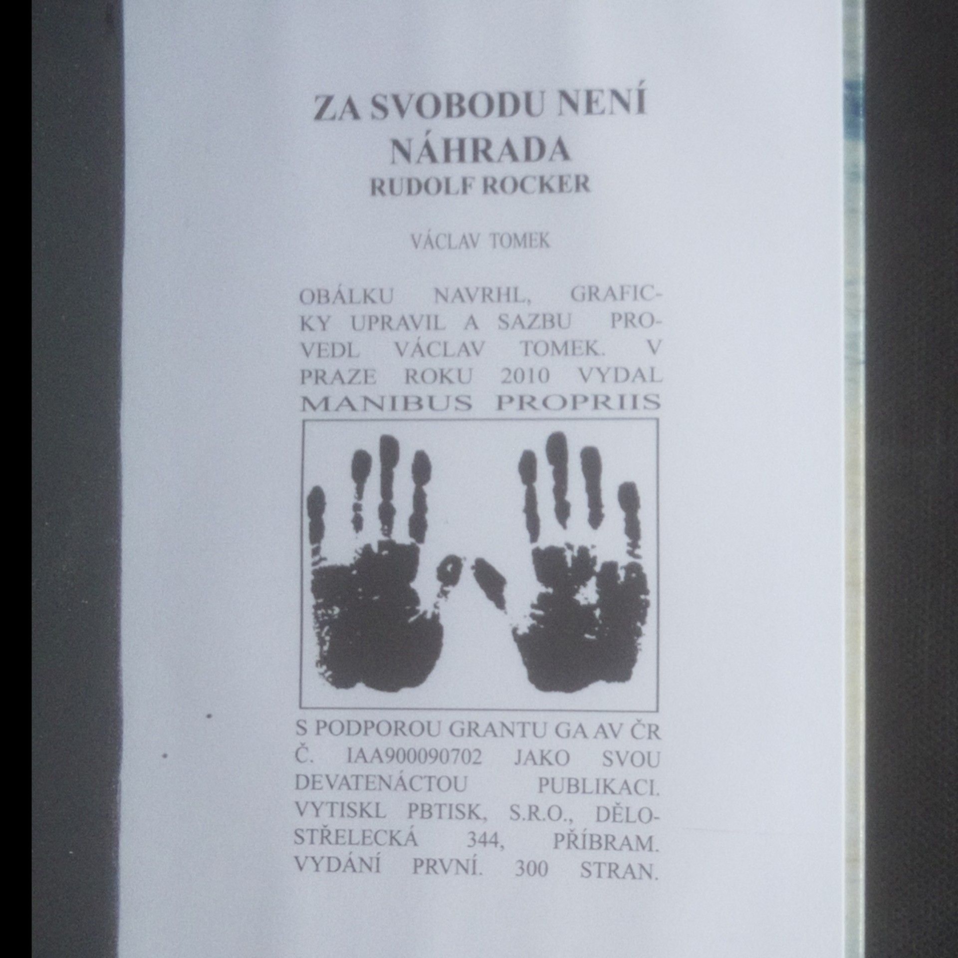 Václav Tomek Za svobodu není náhrada: Rudolf Rocker