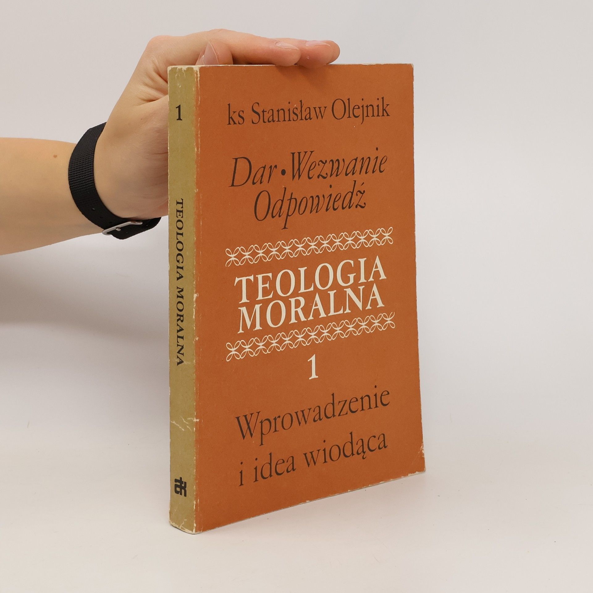 Stanisław Olejnik Teologia moralna 1
