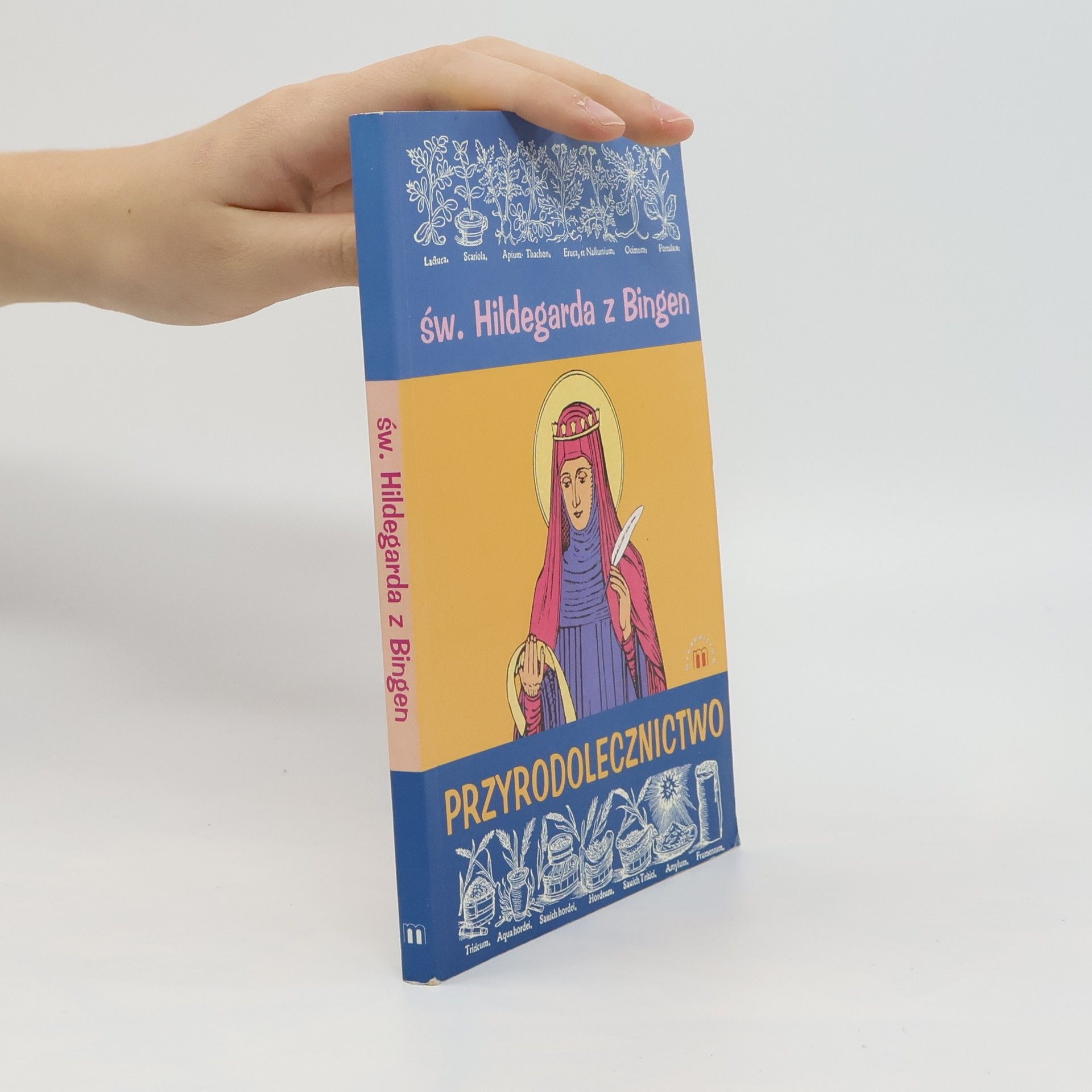 Hildegarda z Bingen Przyrodolecznictwo