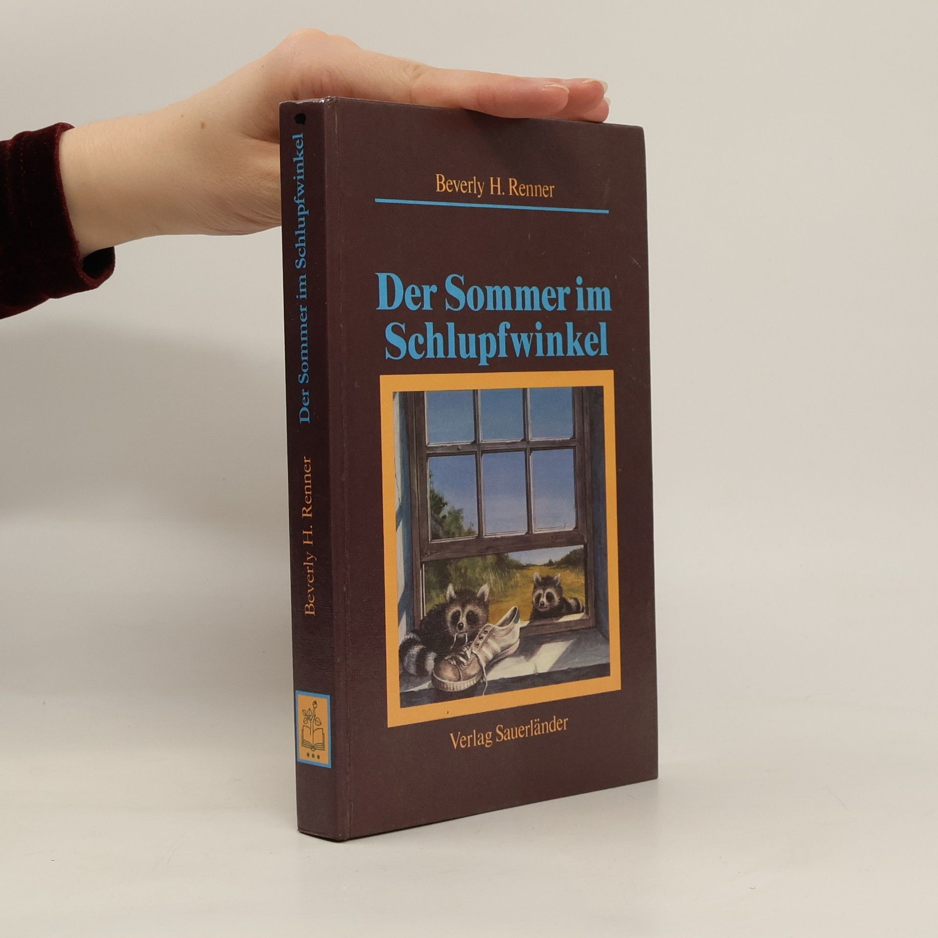 Der Sommer im Schlupfwinkel