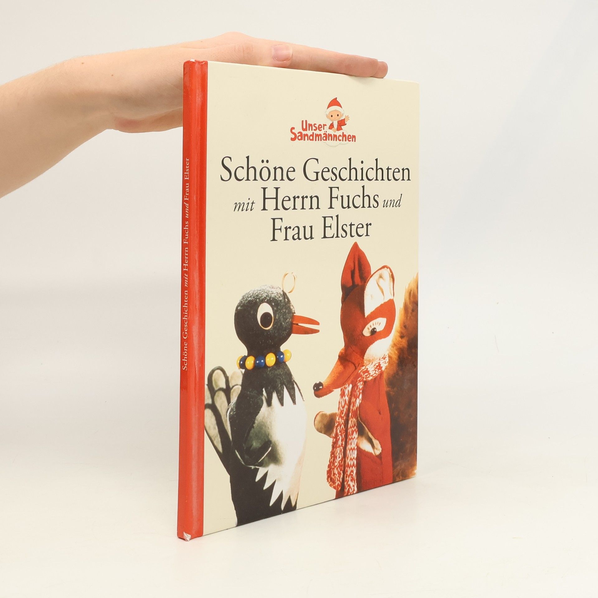 Autorenkollektiv Schöne Geschichten mit Herrn Fuchs und Frau Elster