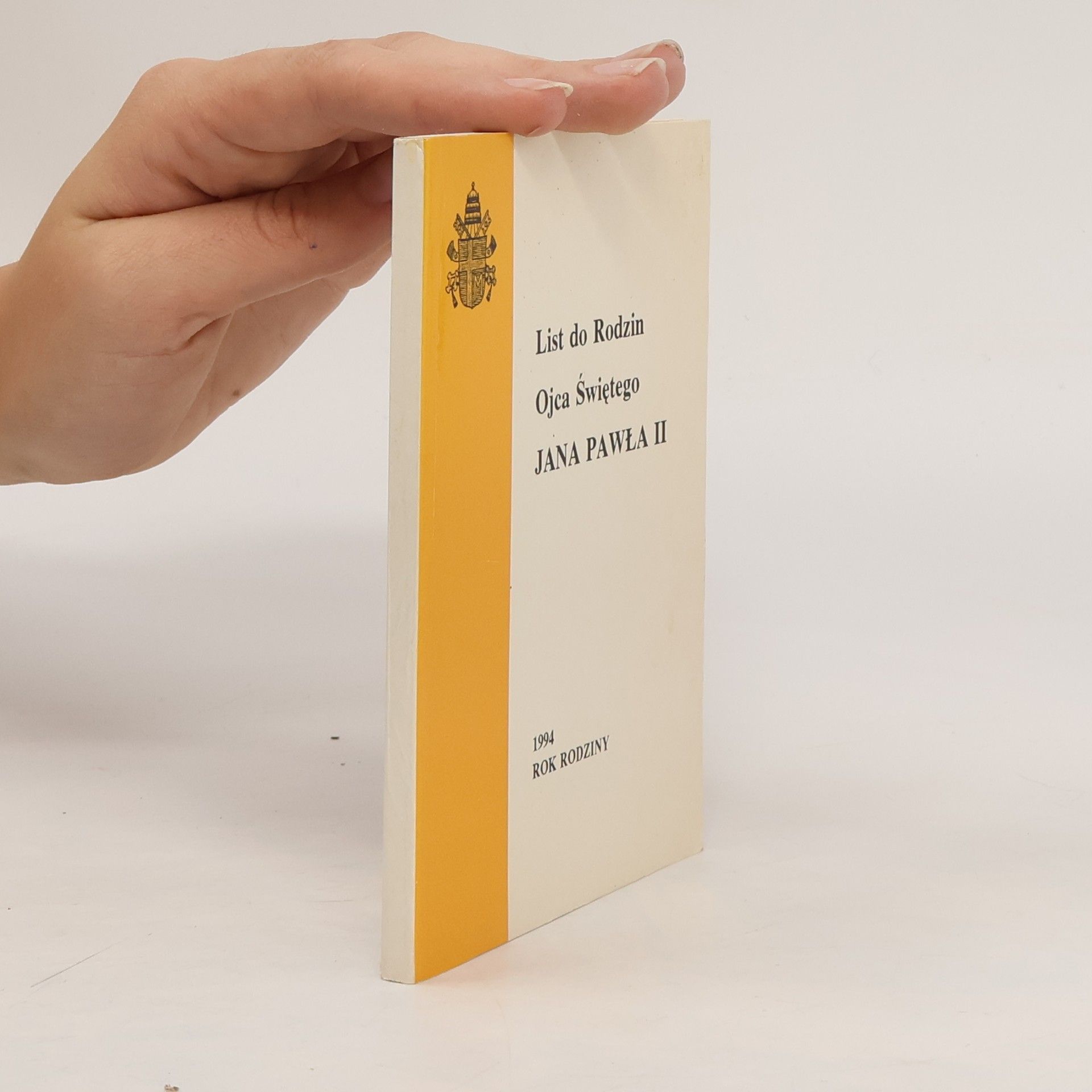 Autorenkollektiv List do Rodzin Ojca Świętego Jana Pawła II.