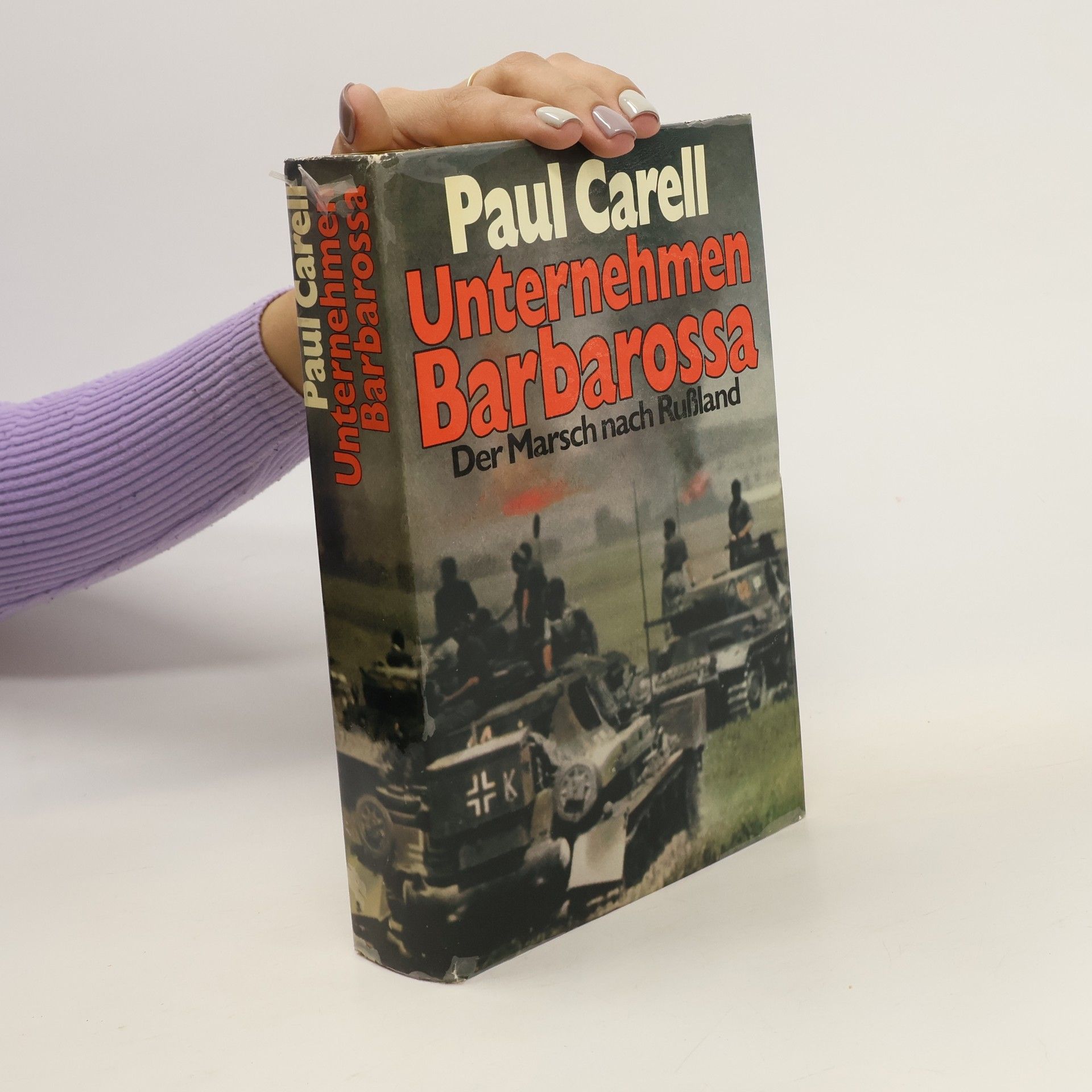 Paul Carell Unternehmen Barbarossa
