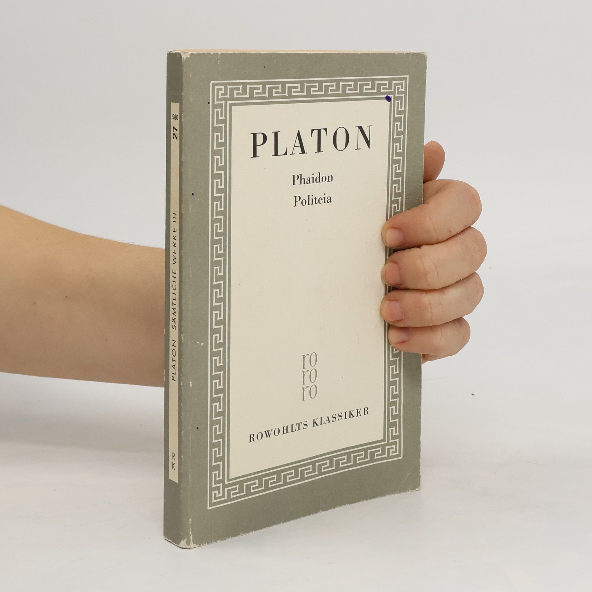 Platón Sämtliche Werke III. Phaidon, Politeia