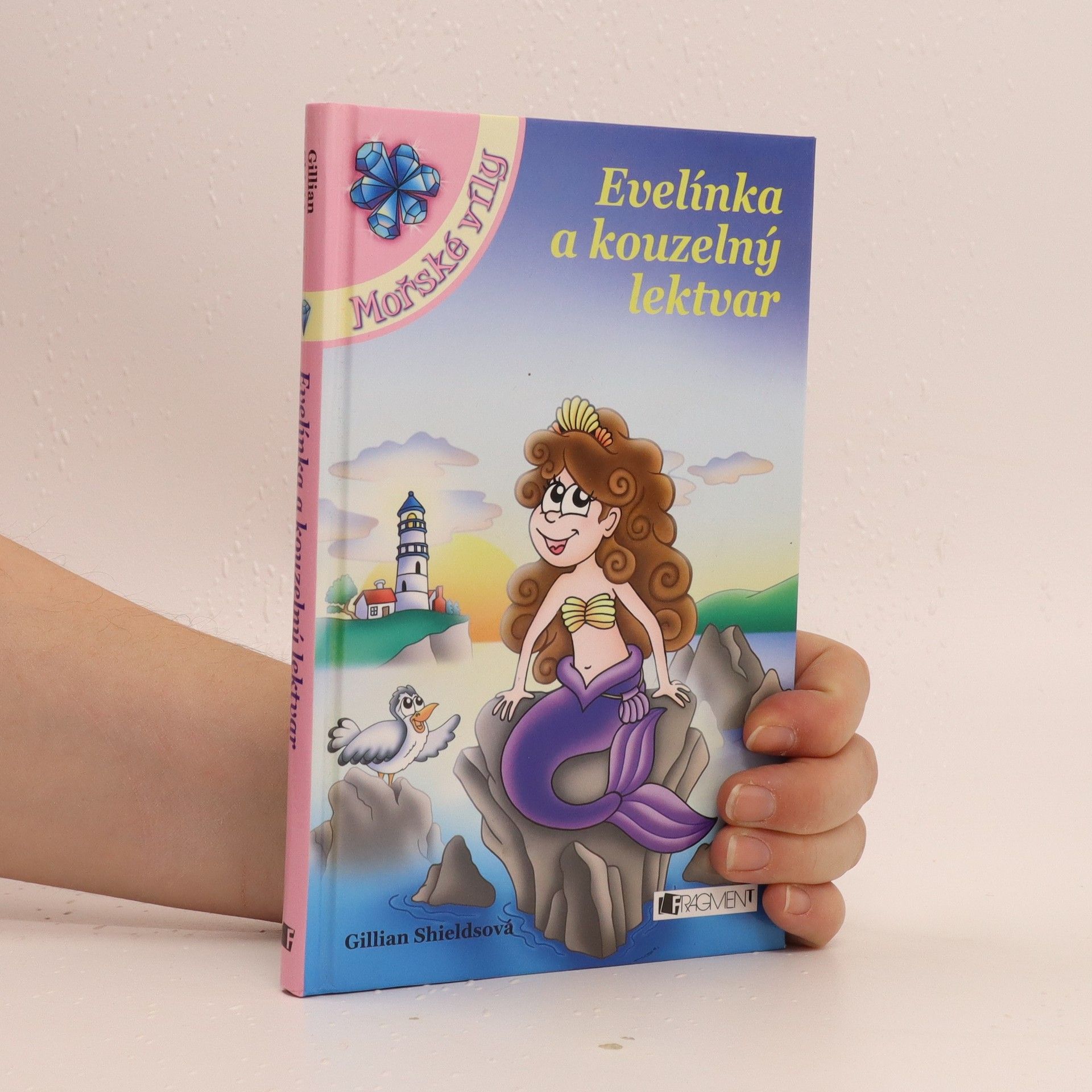 Gillian Shields Evelínka a kouzelný lektvar
