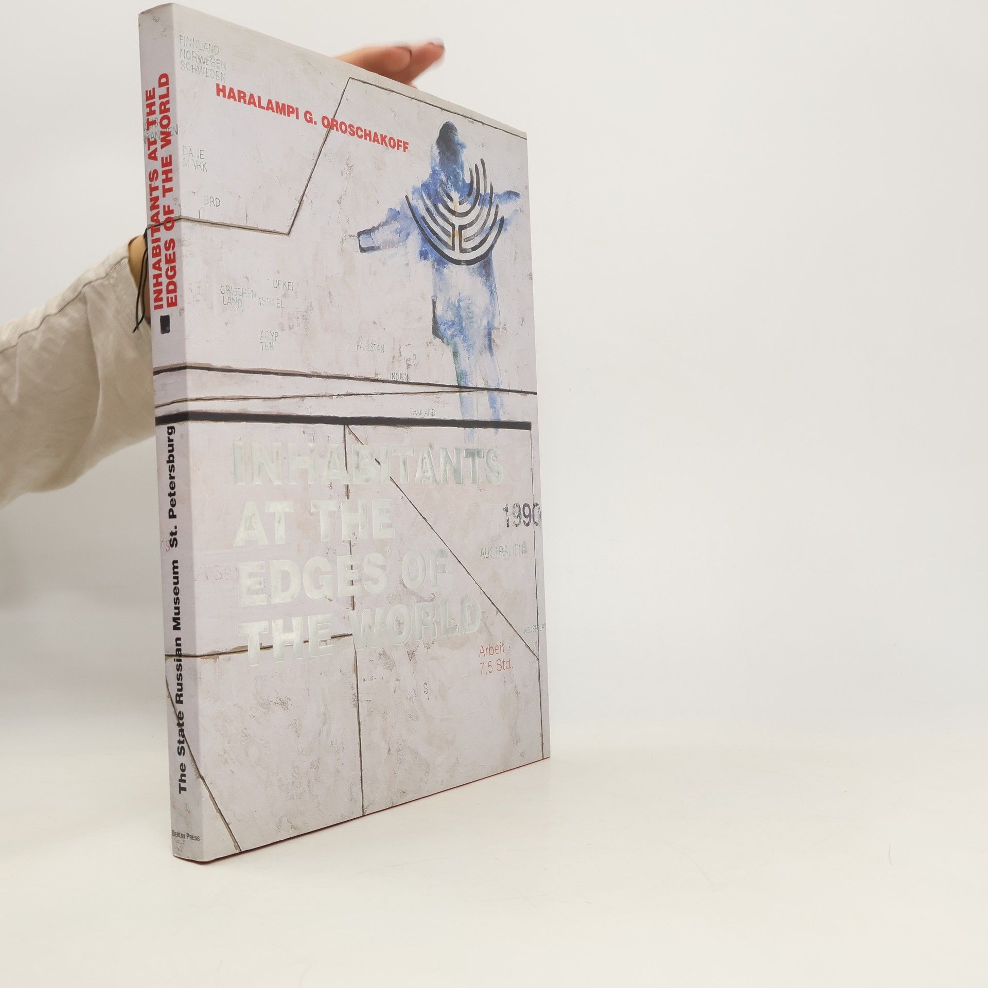 Haralami G. Oroschakoff Inhabitants at the Edges of the World