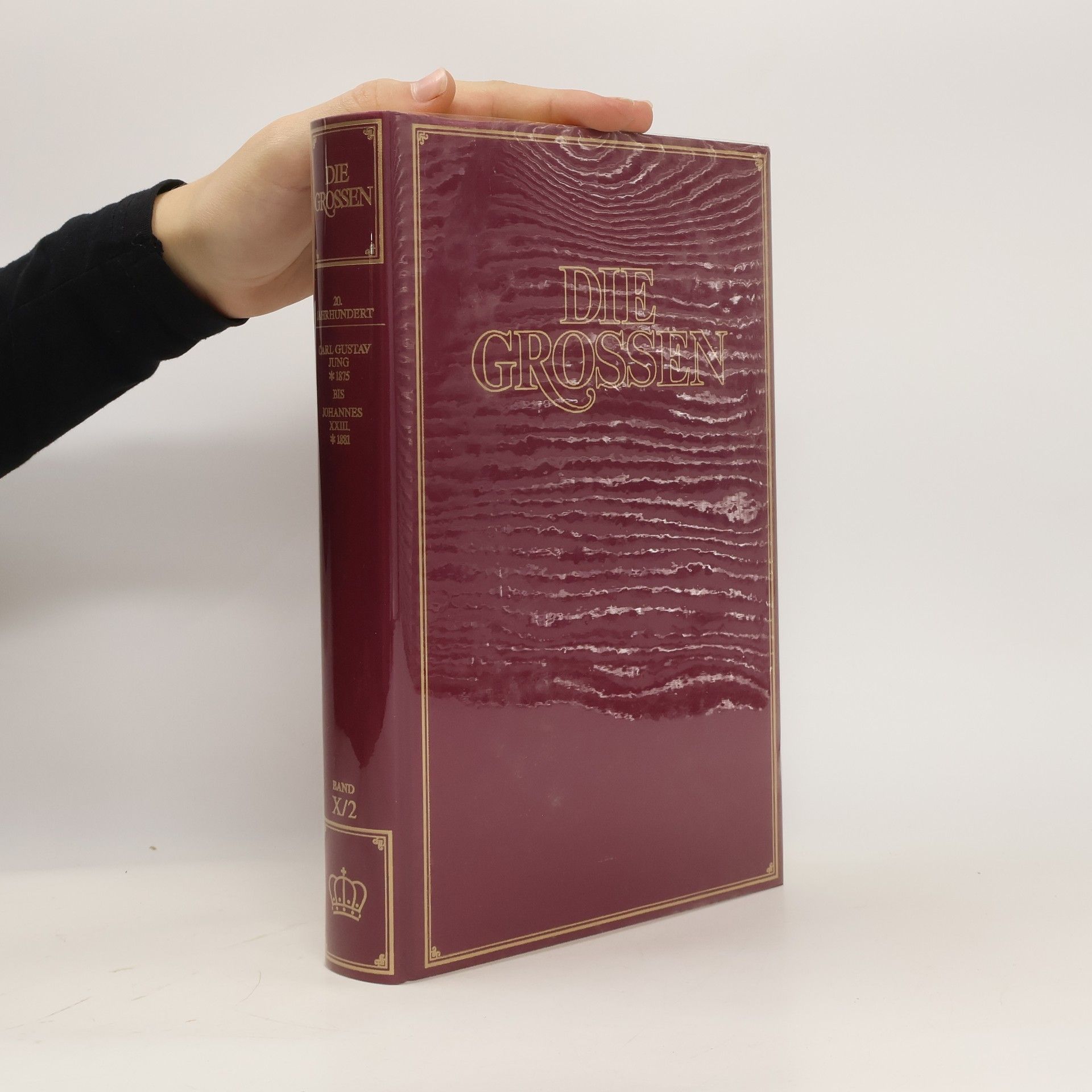 Collectif d'auteurs Die Grossen. Leben und Leistung der sechshundert bedeutendsten Persönlichkeiten unserer Welt