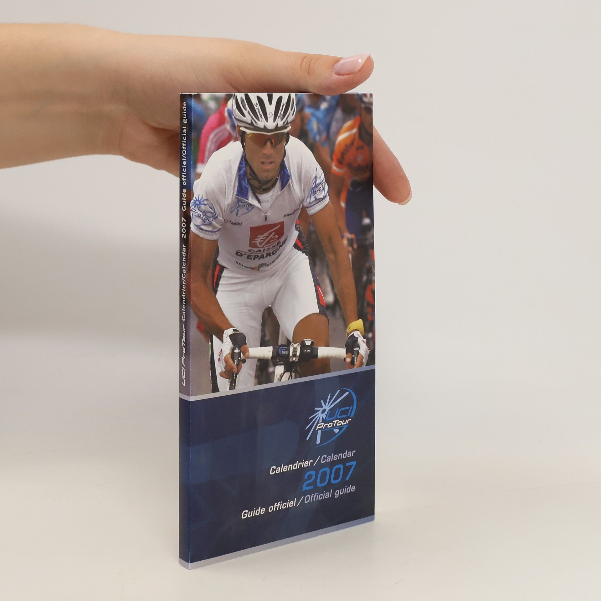 Collectif d'auteurs UCI ProTour Calendrier 200. Guide officiel