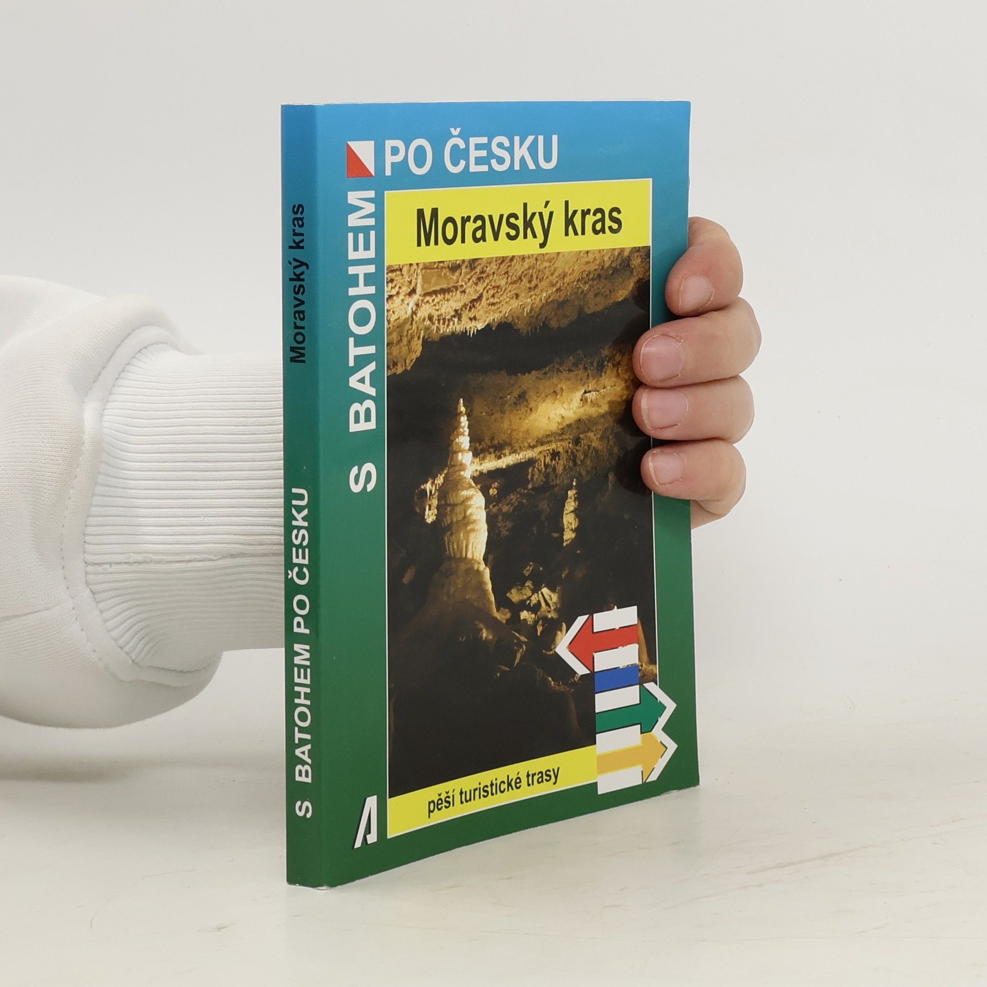Rostislav Novák Moravský kras - S batohem po Česku