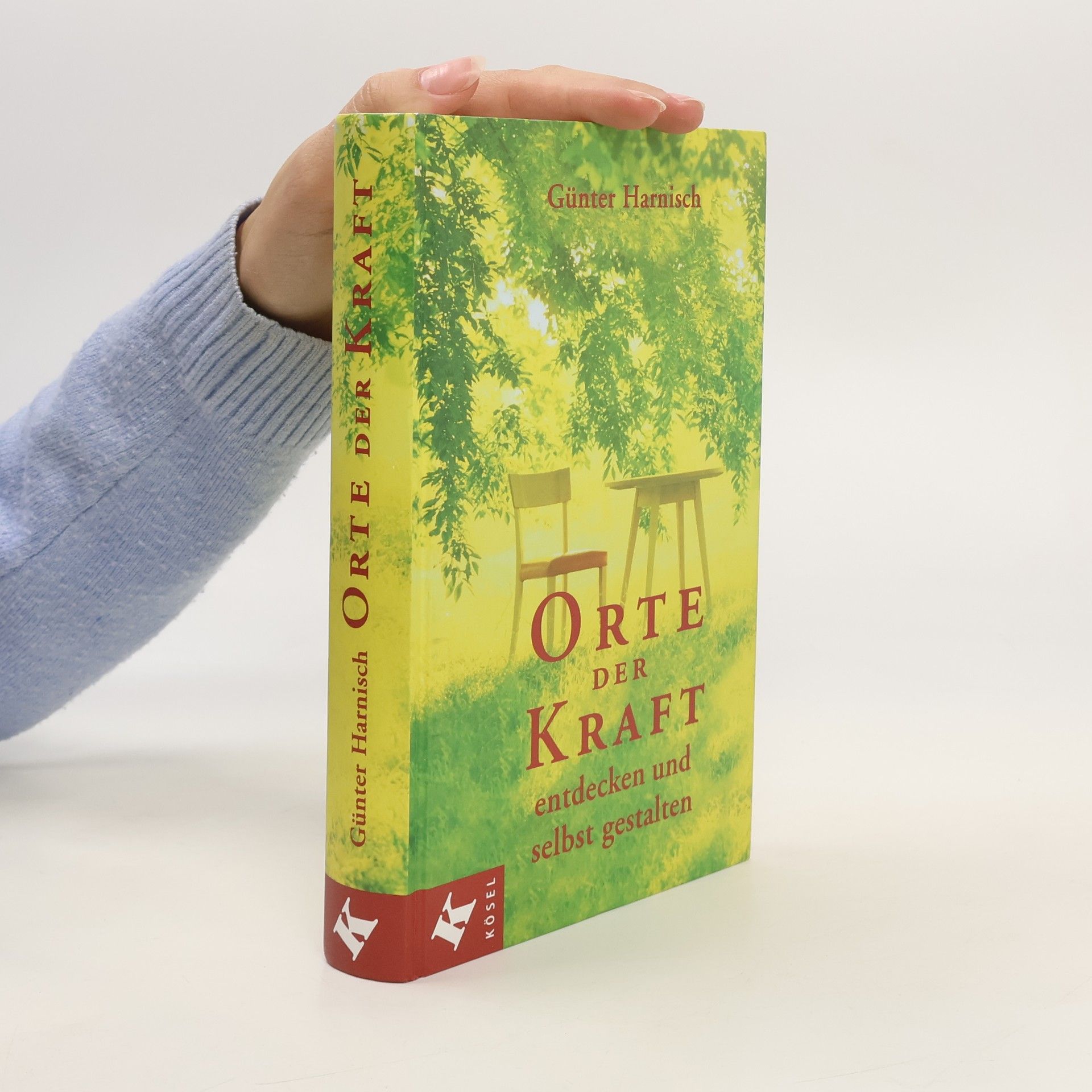 Günter Harnisch Orte der Kraft entdecken und selbst gestalten
