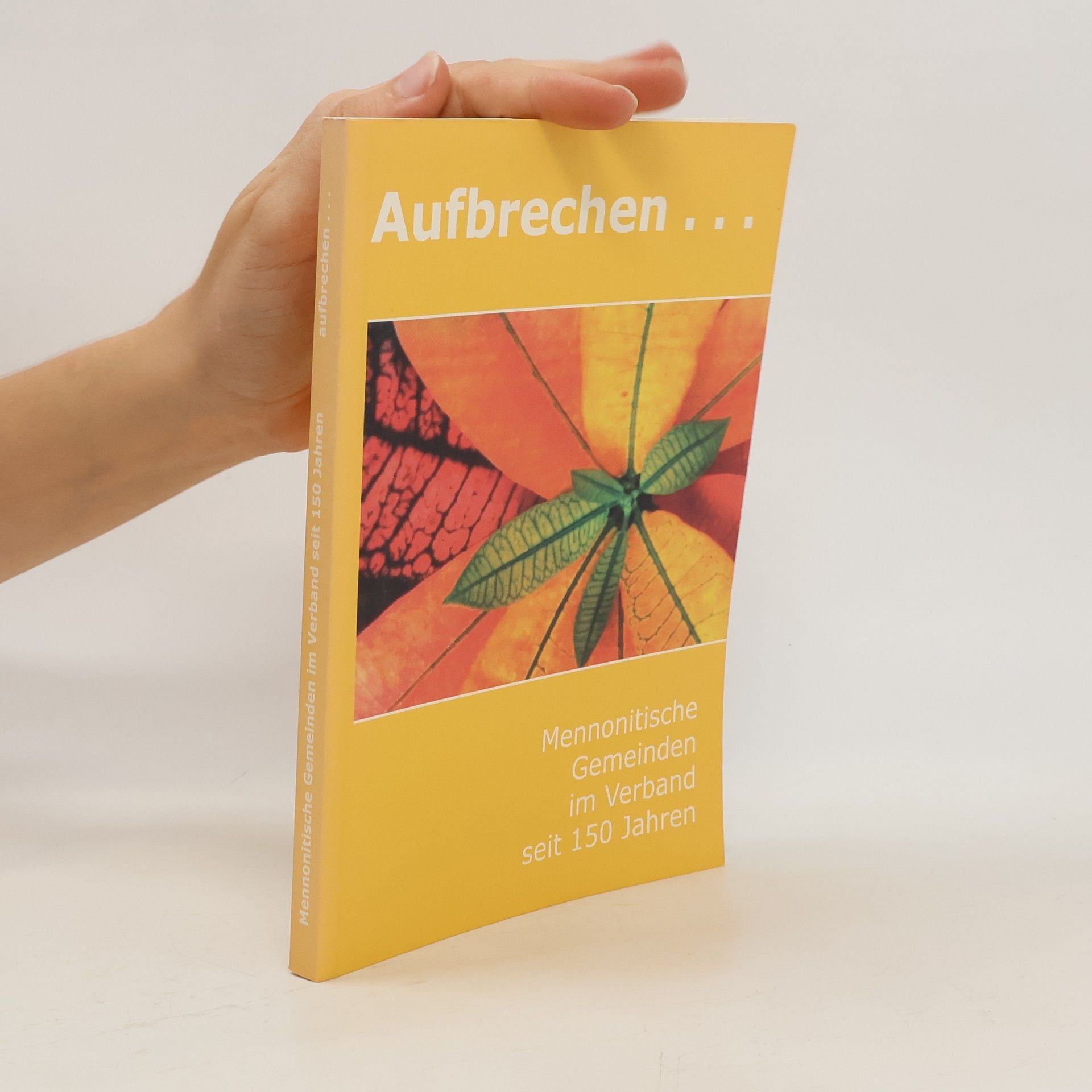 Collectif d'auteurs Aufbrechen . . .