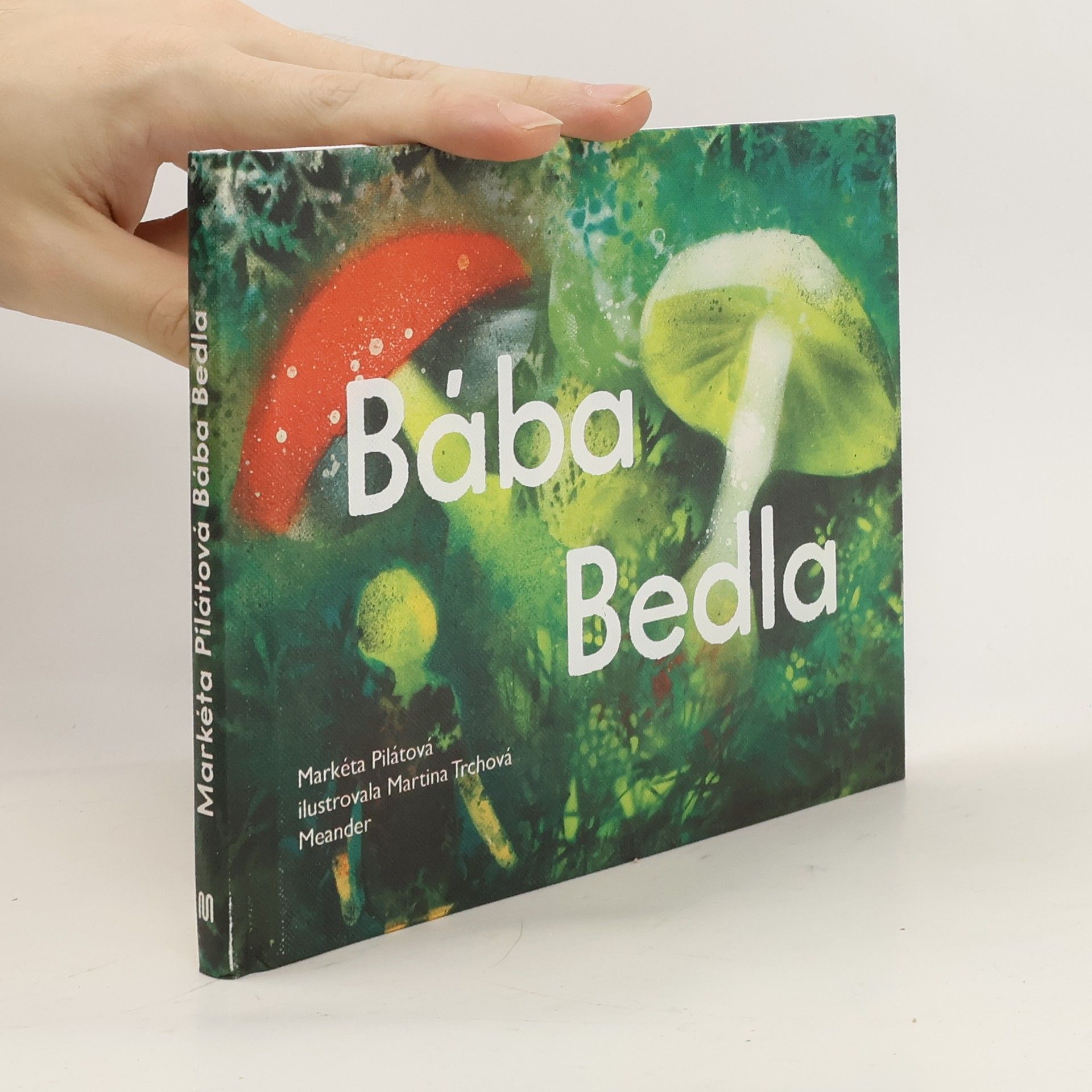 Markéta Pilátová Bába Bedla