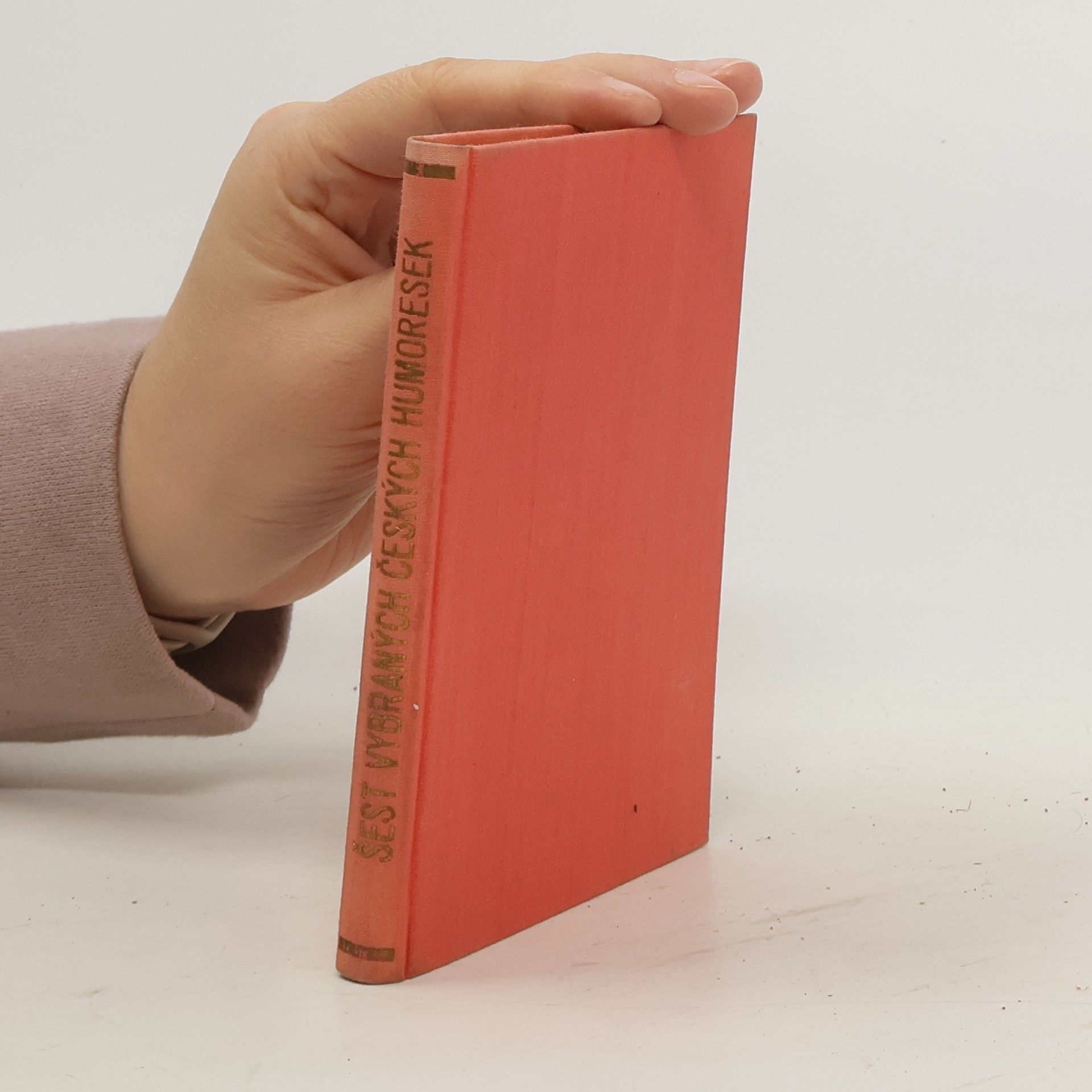 Kolektiv autorů Šest vybraných českých humoresek