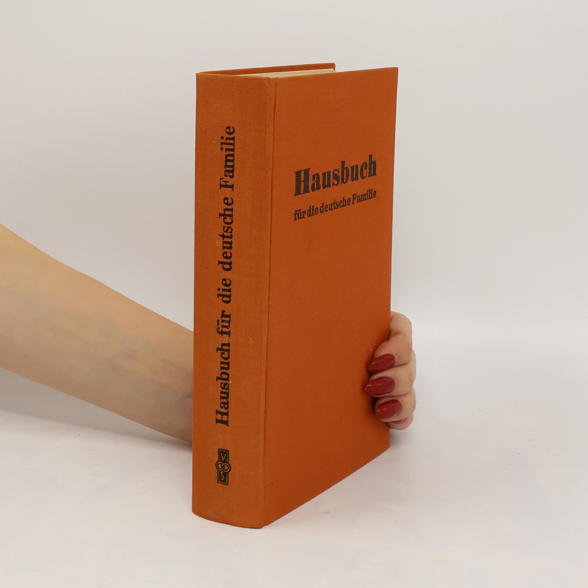 Autorenkollektiv Hausbuch für die deutsche Familie