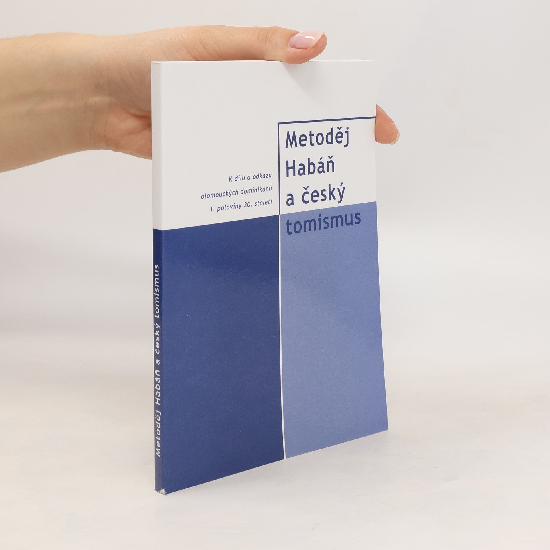 Auteurscollectief Metoděj Habáň a český tomismus