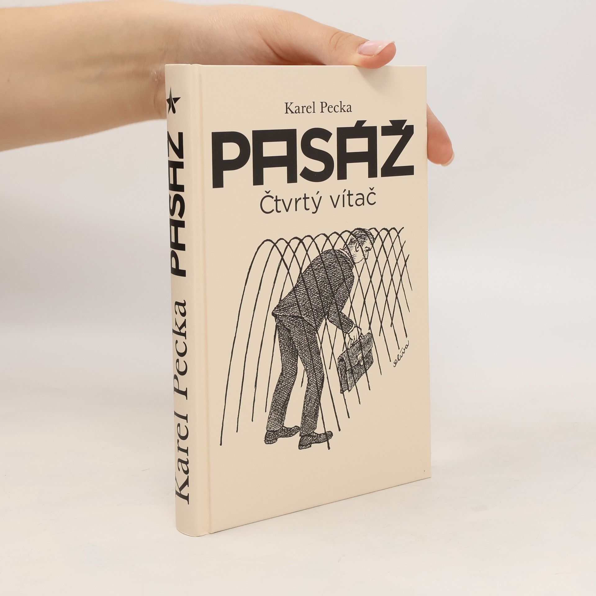 Karel Pecka Pasáž: Čtvrtý vítač