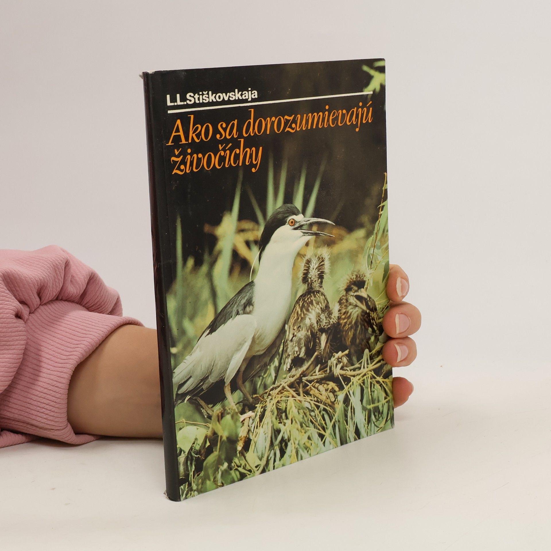 L. L. Stiškovskaja Ako sa dorozumievajú živočíchy