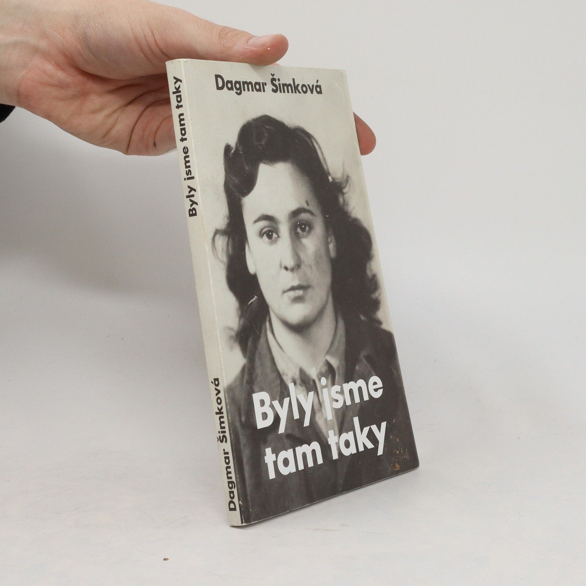 Dagmar Šimková Byly jsme tam taky