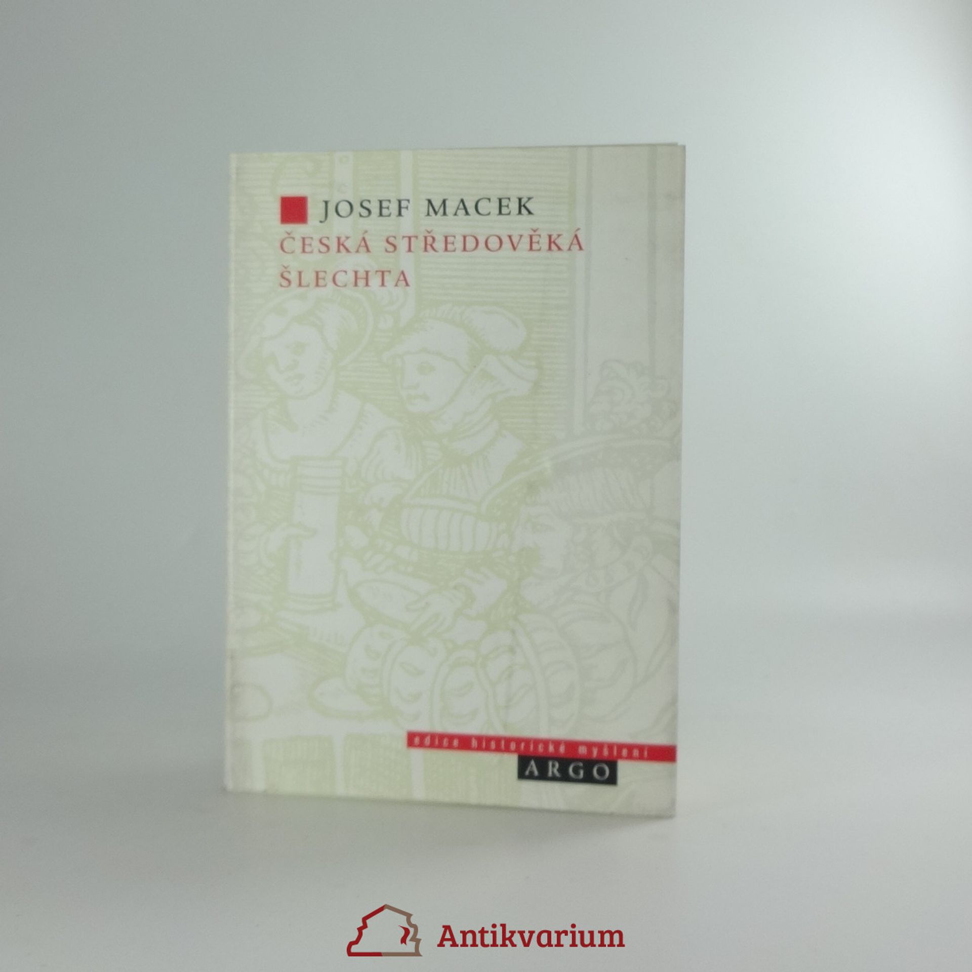 Josef Macek Česká středověká šlechta