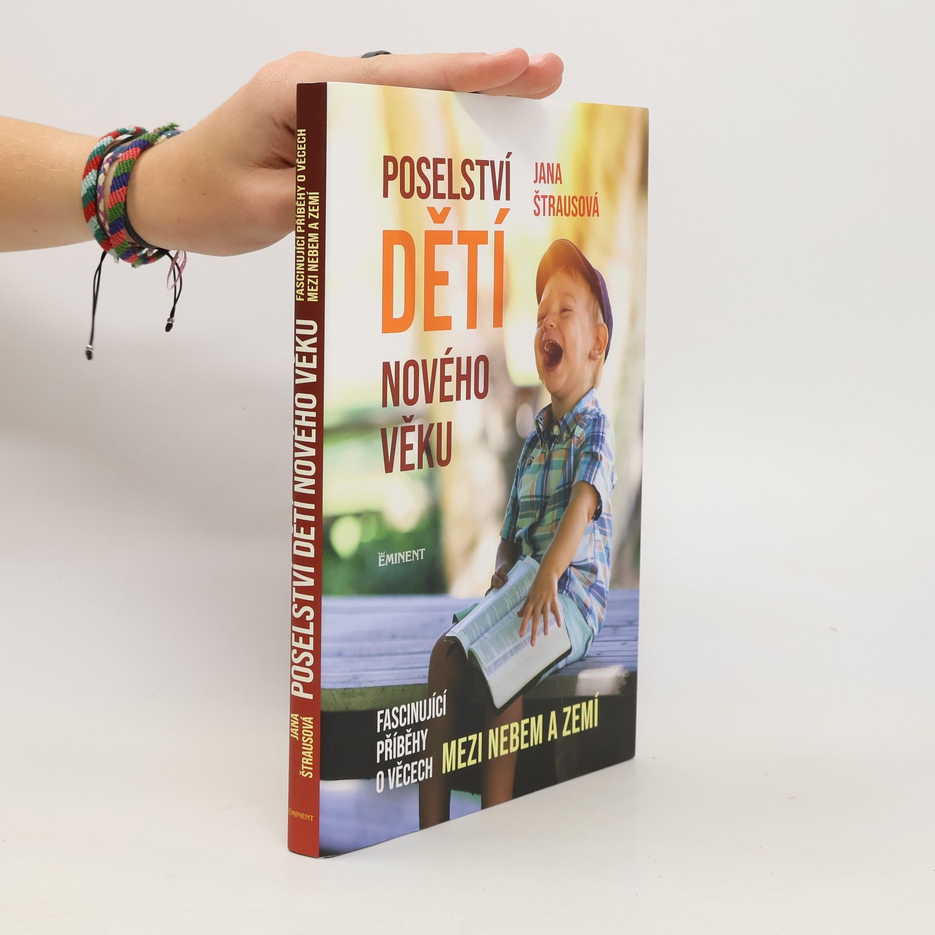 Jana Štrausová Poselství dětí nového věku