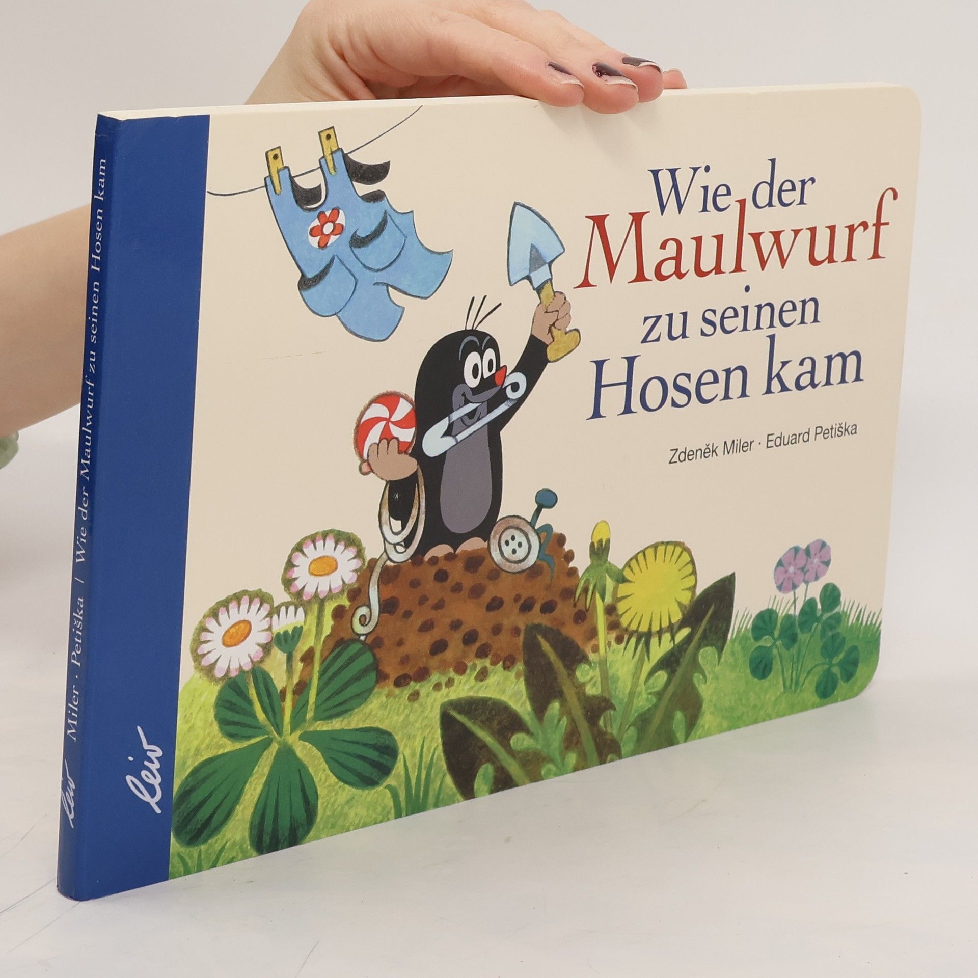 Eduard Petiška Wie der Maulwurf zu seinen Hosen kam