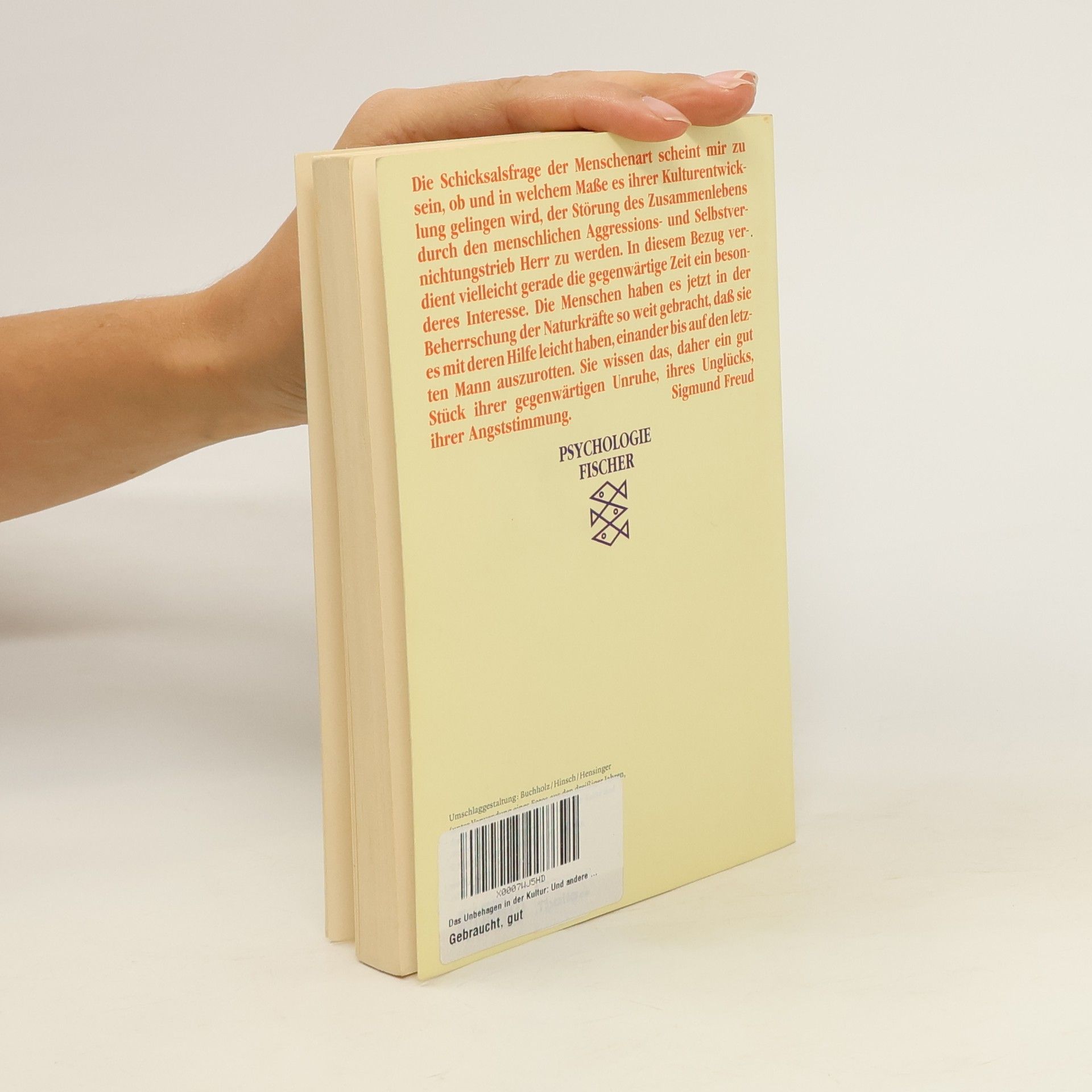 Sigmund Freud Das Unbehagen in der Kultur und andere kulturtheoretische Schriften