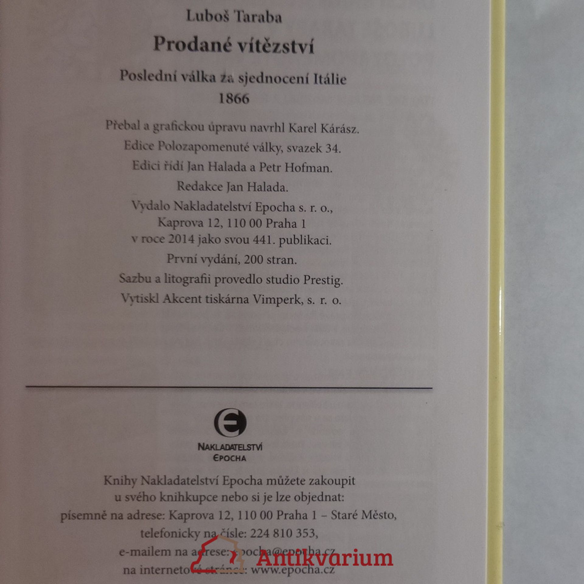 Luboš Taraba Prodané vítězství : poslední válka za sjednocení Itálie 1866