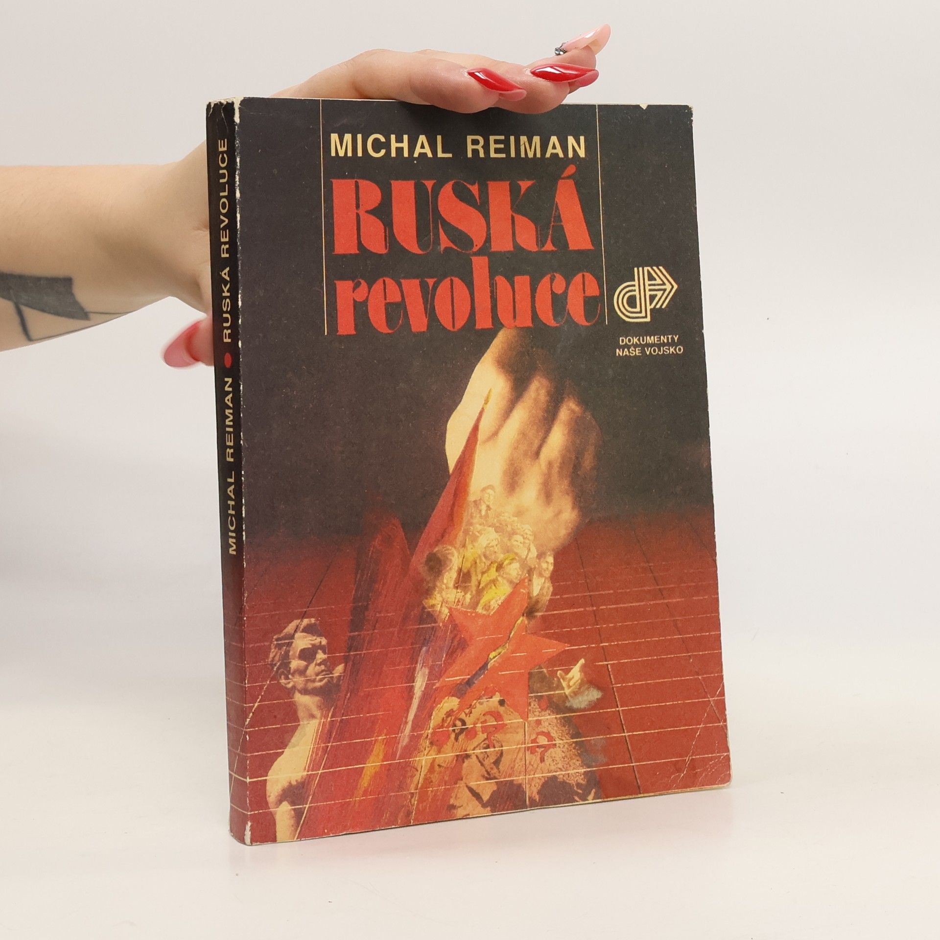 Michal Reiman Ruská revoluce