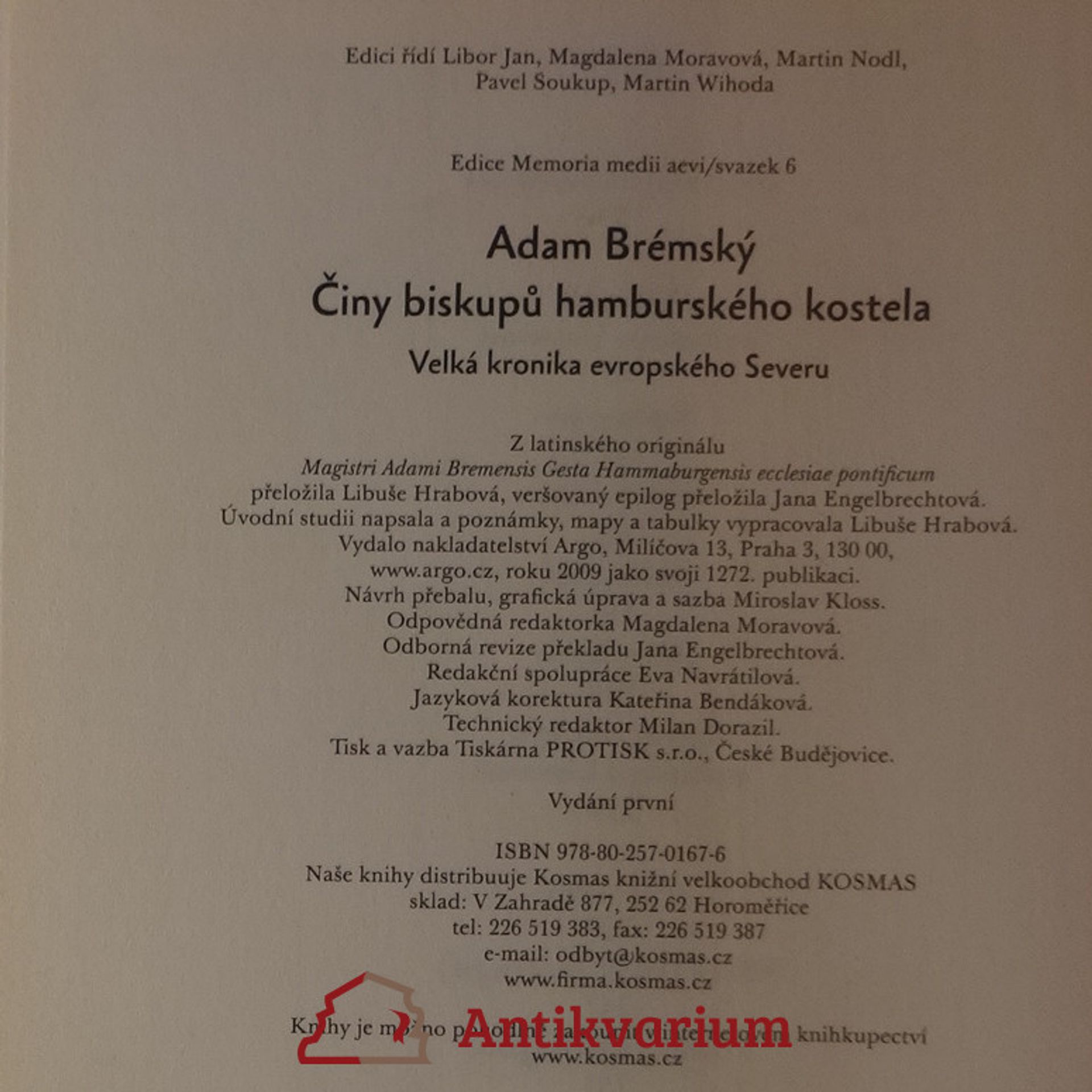 Adam von Bremen Činy biskupů hamburského kostela: Velká kronika evropského Severu