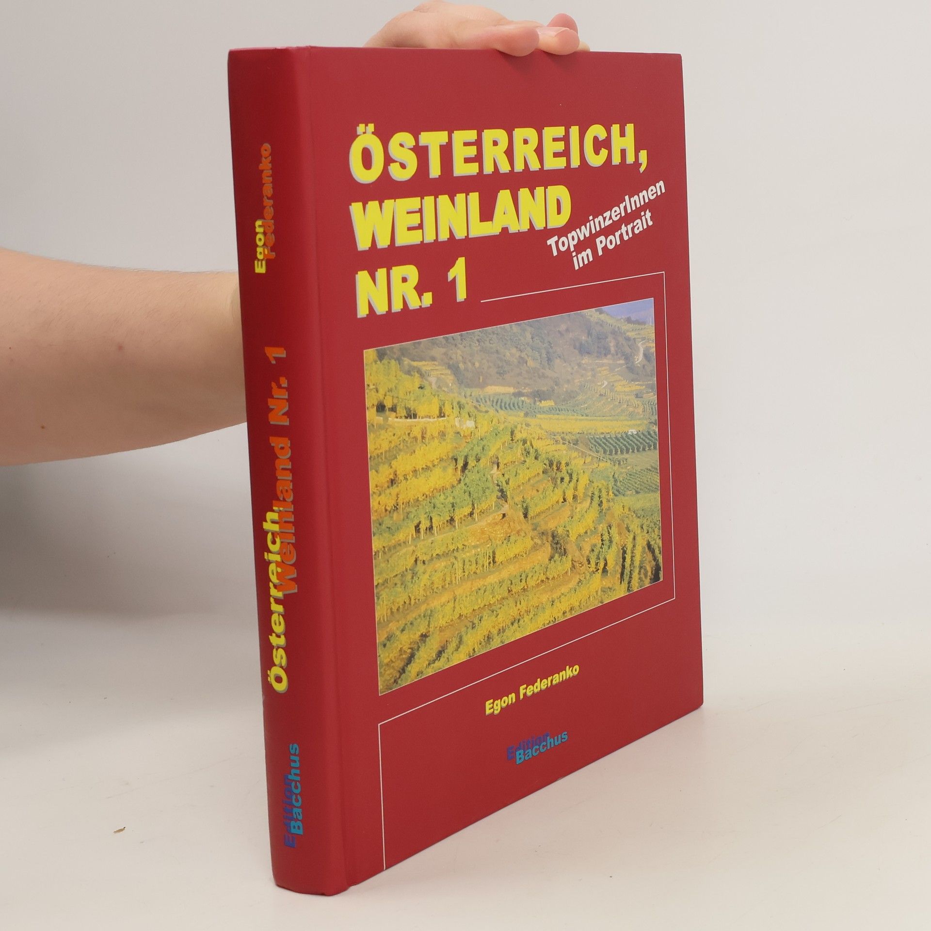 Egon Federanko Österreich, Weinland Nr. 1