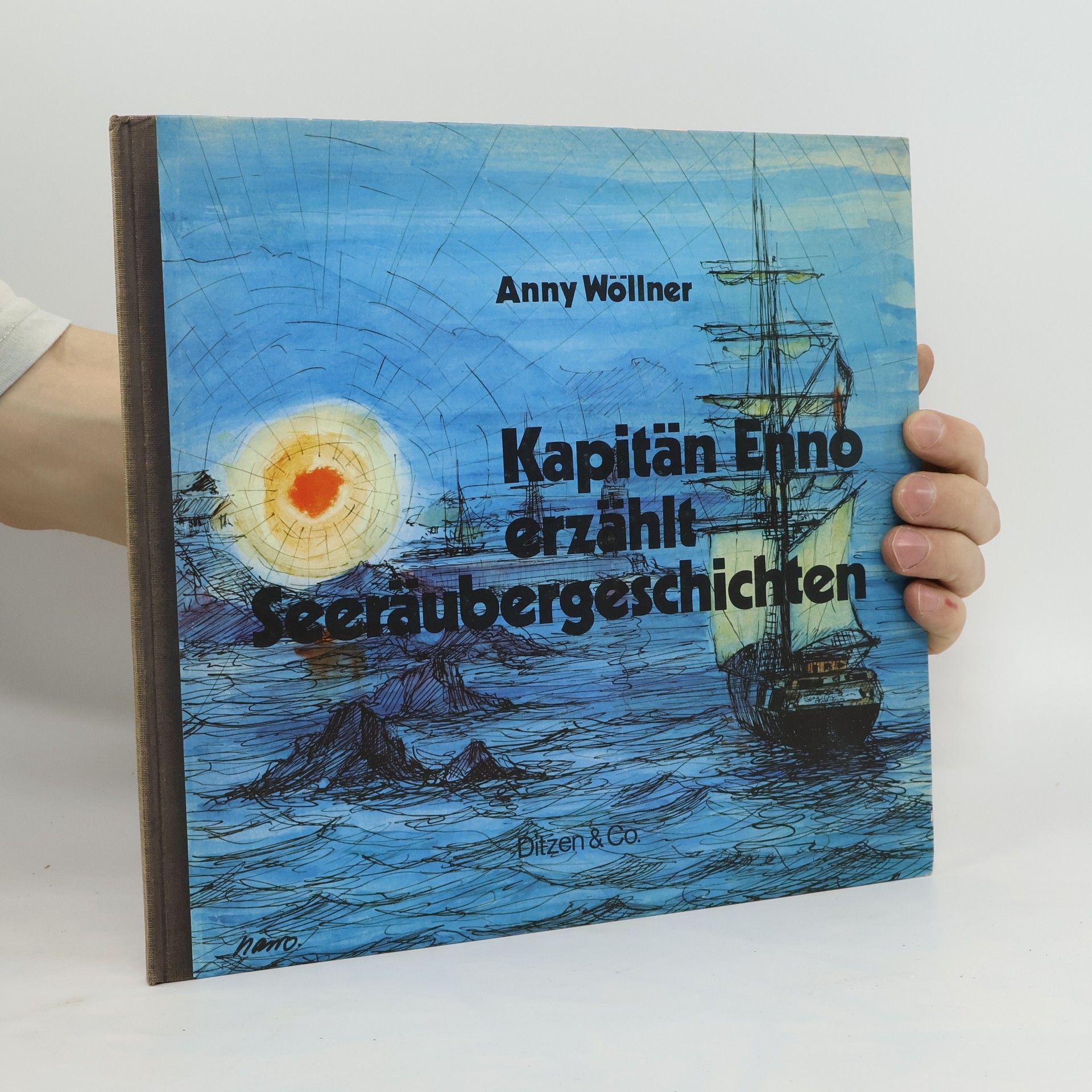 Anny Wöllner Kapitän Enno erzählt Seeräubergeschichten