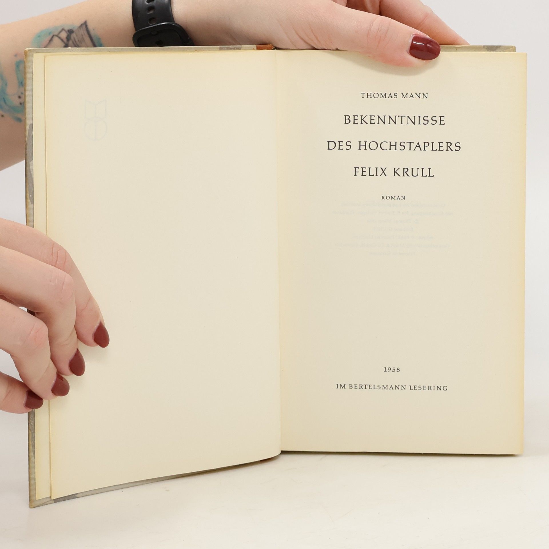 Thomas Mann Bekenntnisse des Hochstaplers Felix Krull