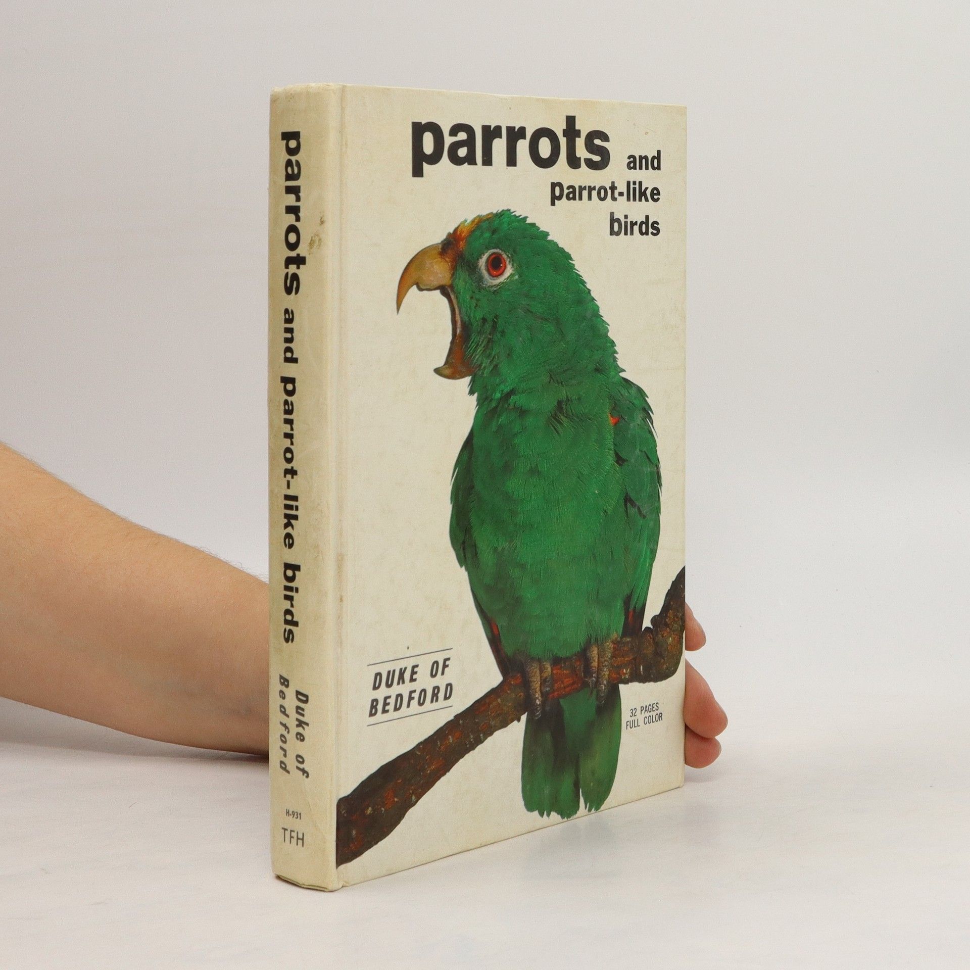 Duke of Bedford Parrots and Parrot-like Birds