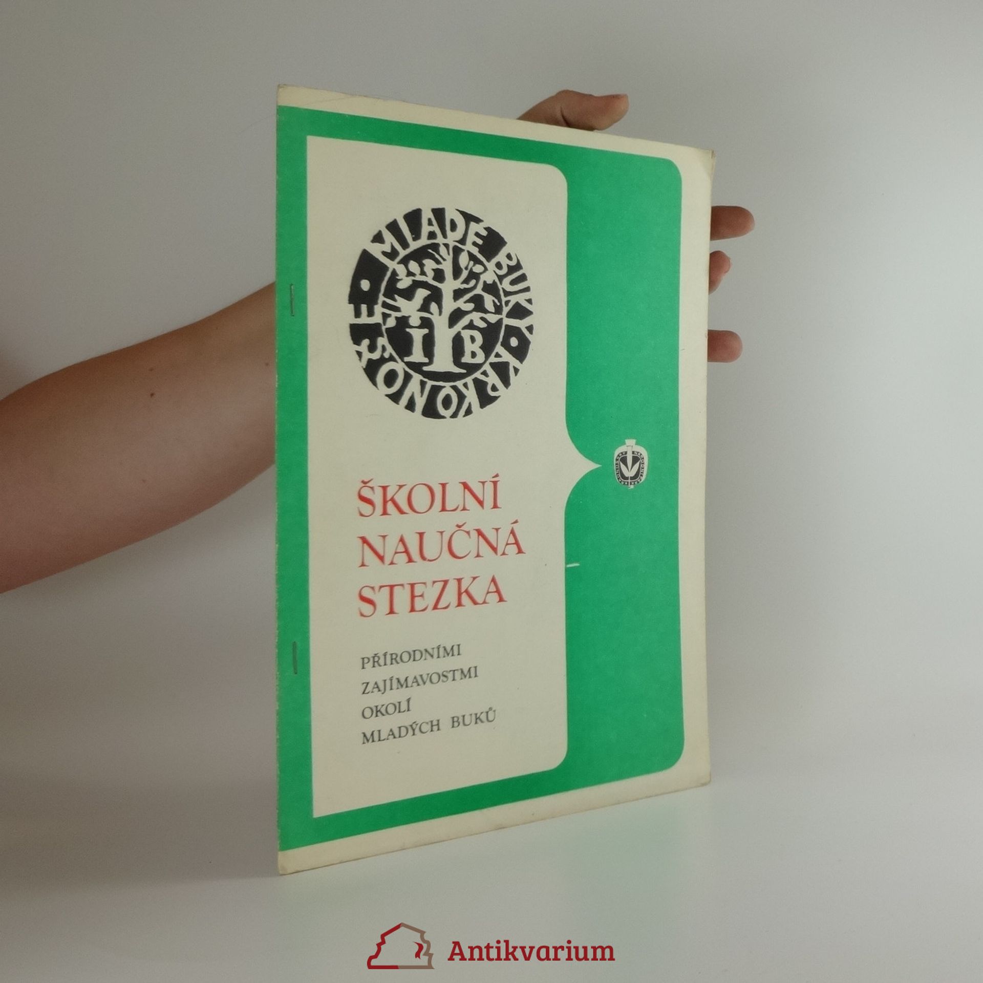 Milan Mirský Školní naučná stezka přírodními zajímavostmi okolí Mladých Buků