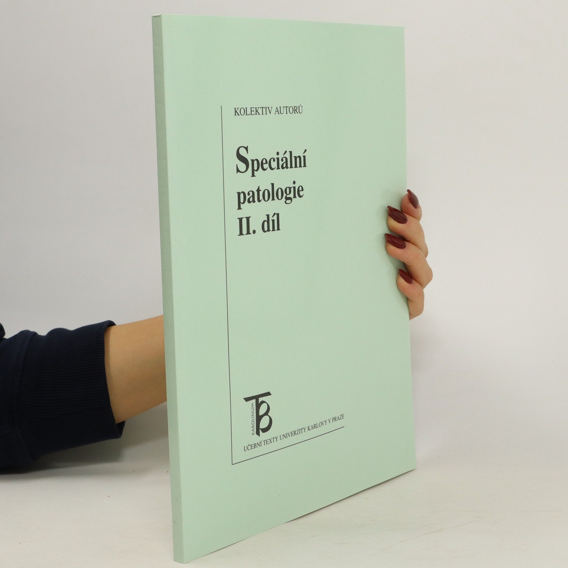 Kolektív autorov Speciální patologie II.díl