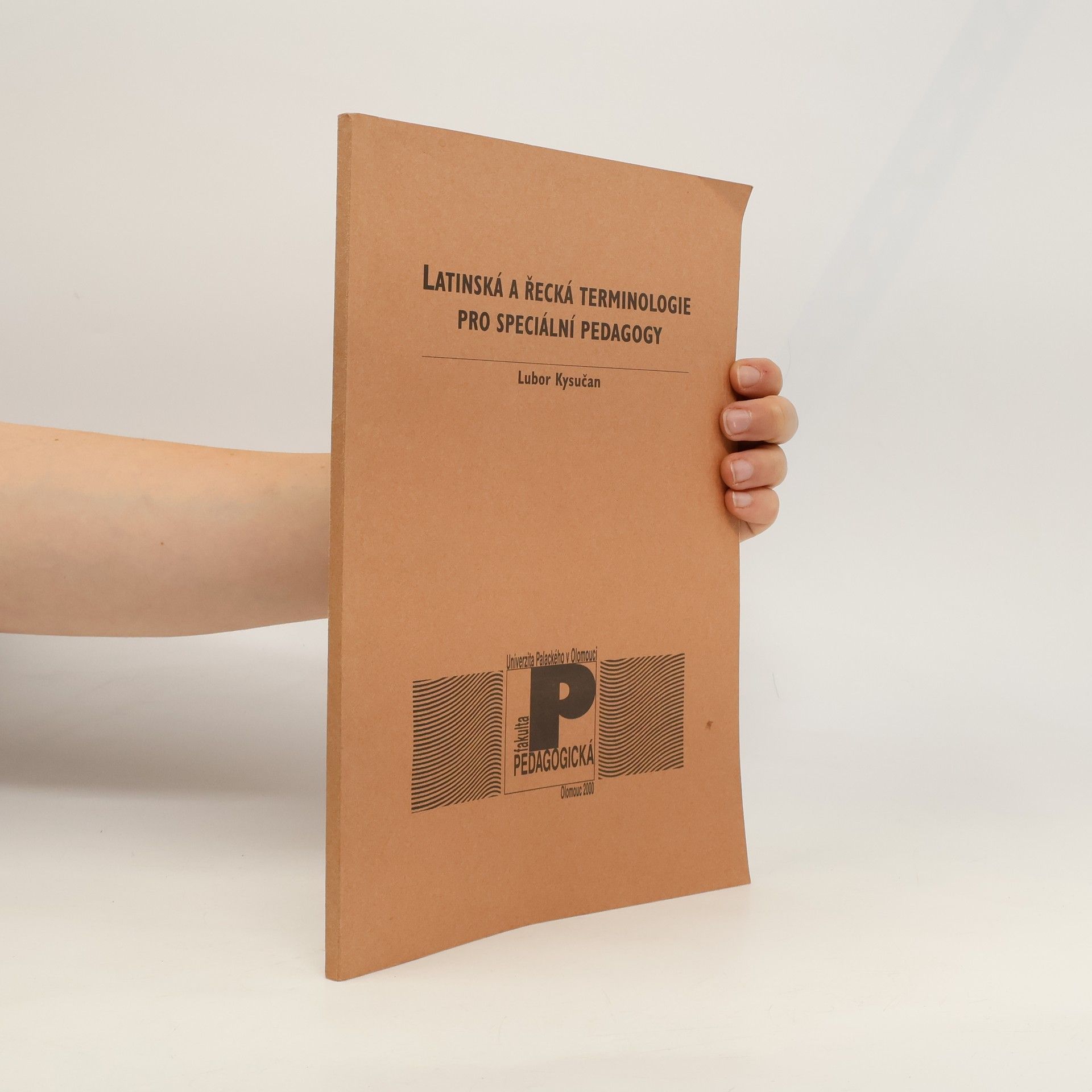 Lubor Kysučan Latinská a řecká terminologie pro speciální pedagogy
