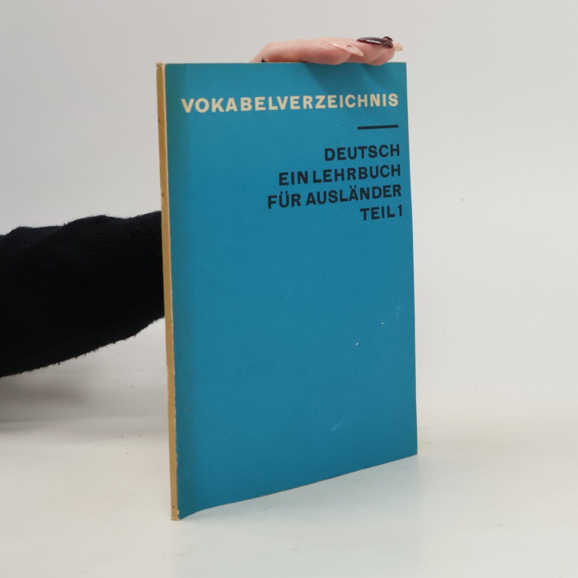 Autorenkollektiv Vokabelverzeichnis. Deutsch ein Lehrbuch für Ausländer 1