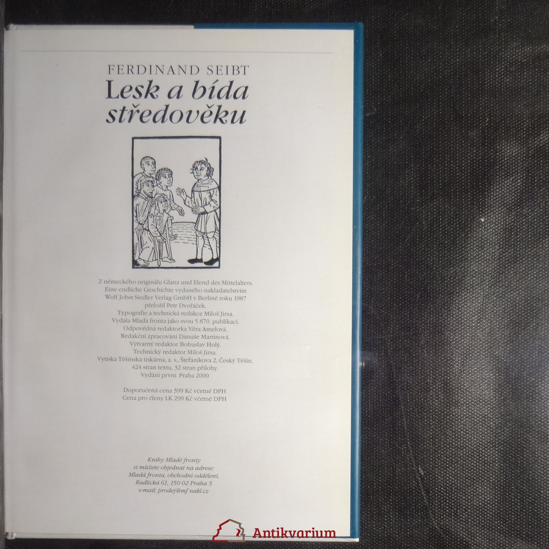 Ferdinand Seibt Lesk a bída středověku