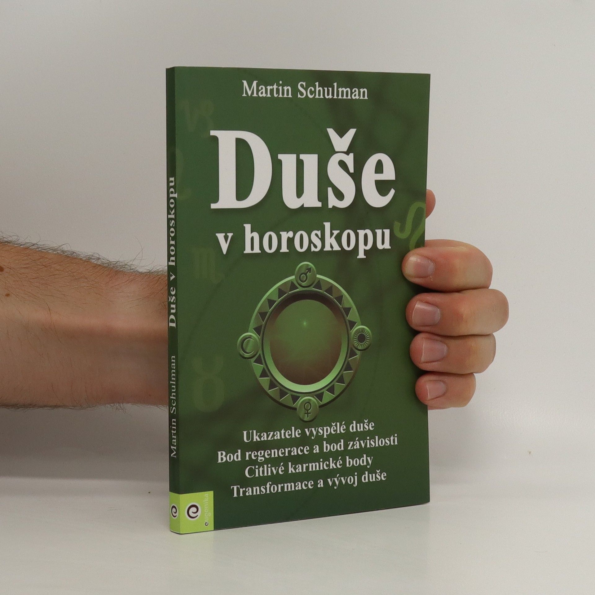 Martin Schulman Duše v horoskopu