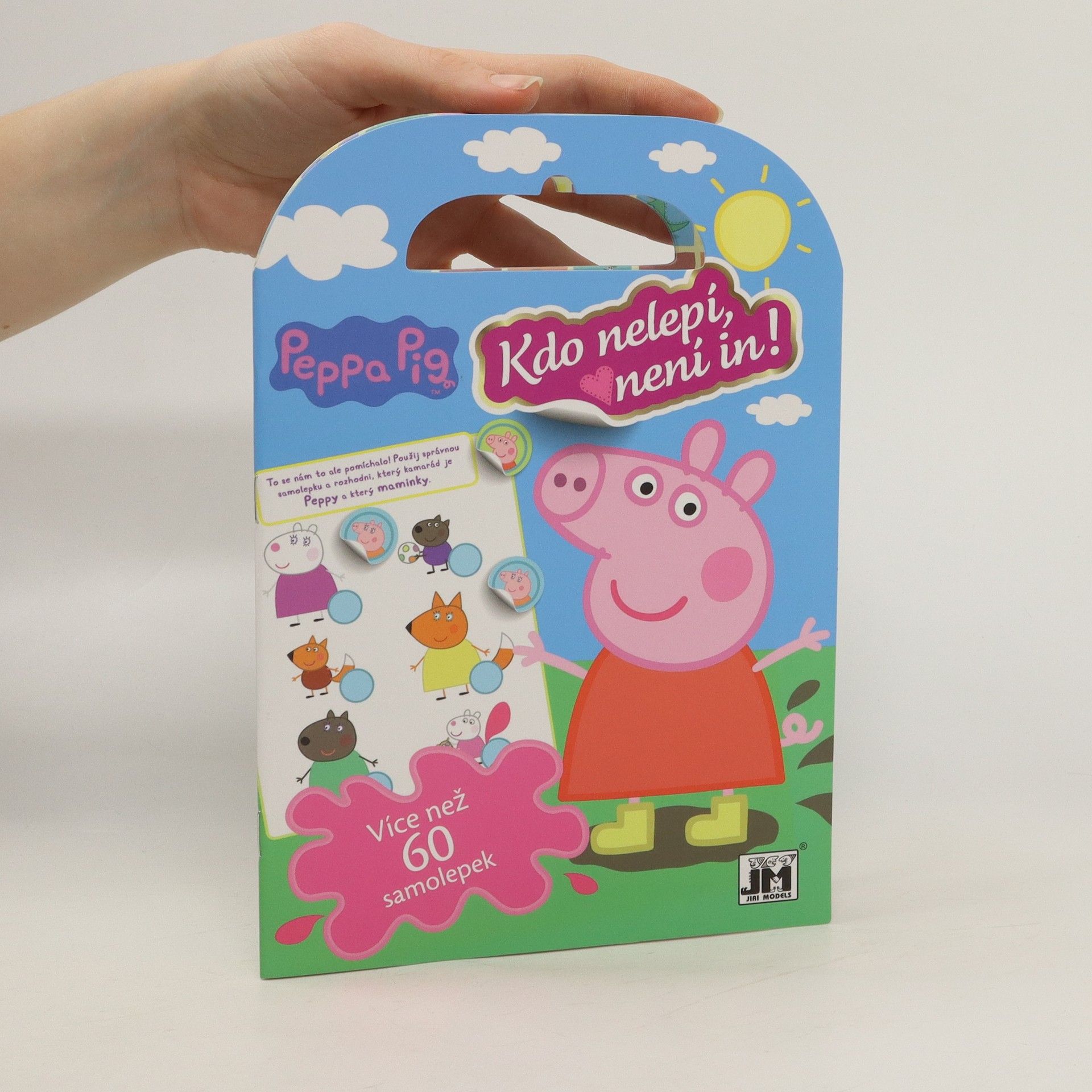 Collectif d'auteurs Peppa Pig. Kdo nelepí, není in!