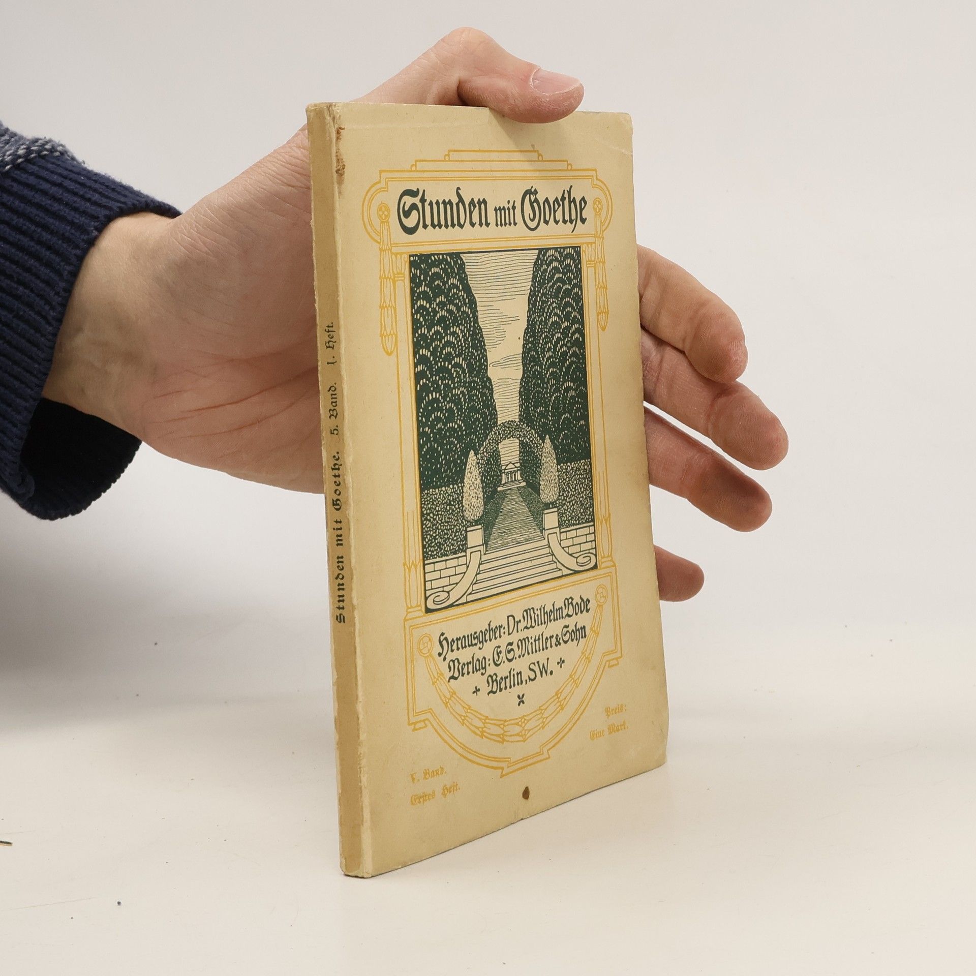 Wilhelm Bode Stunden mit Goethe