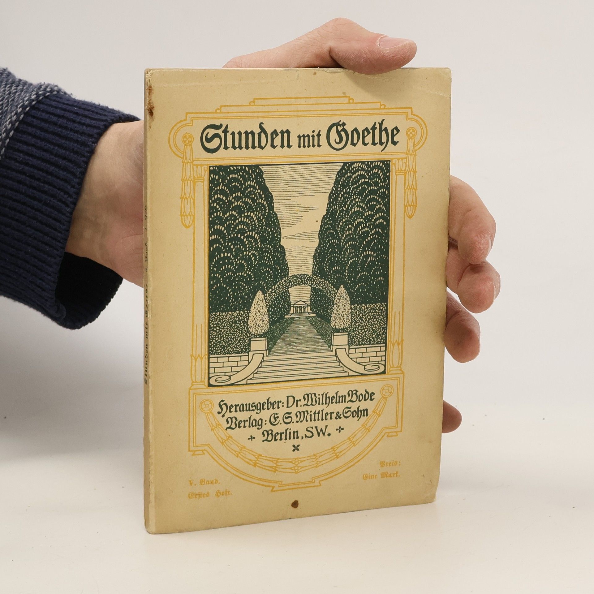 Wilhelm Bode Stunden mit Goethe