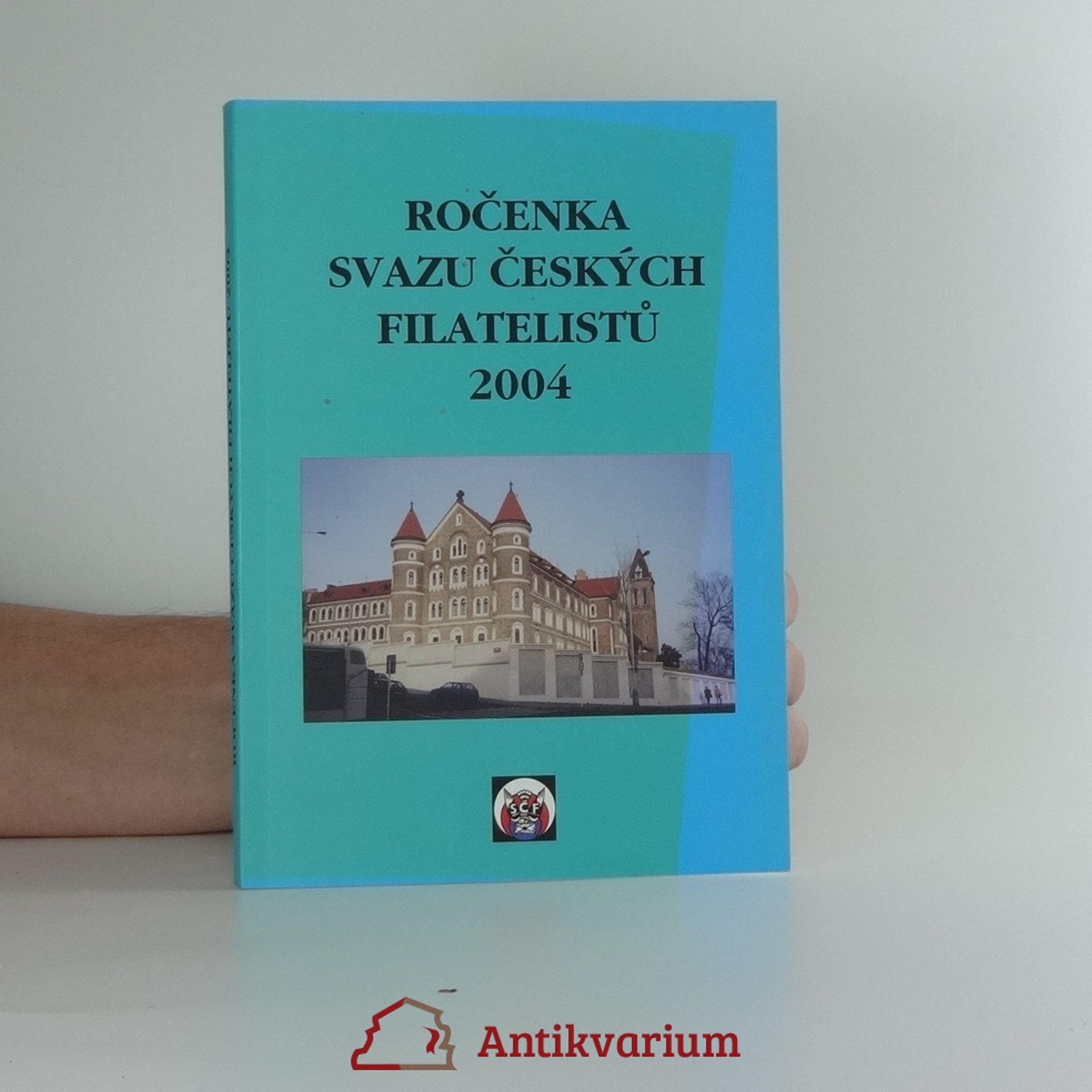 Kolektiv autorů Ročenka svazu českých filatelistů 2004