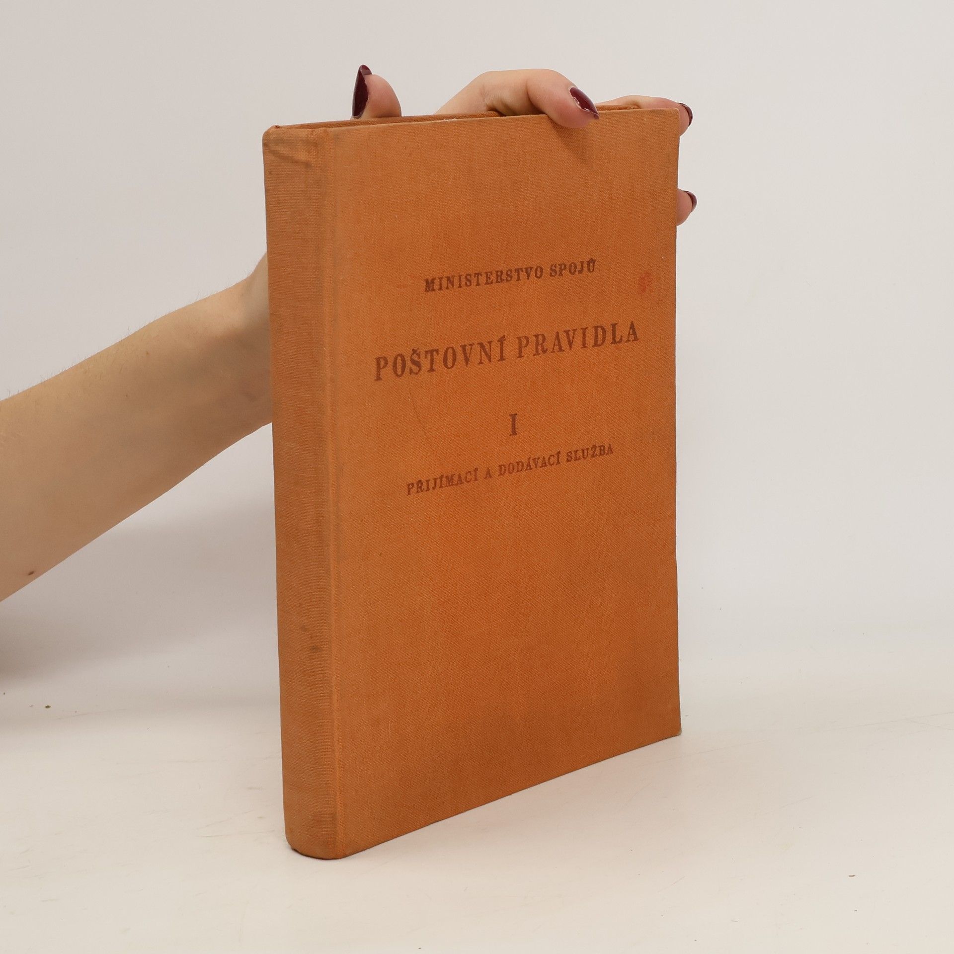 Kolektív autorov Poštovní pravidla I