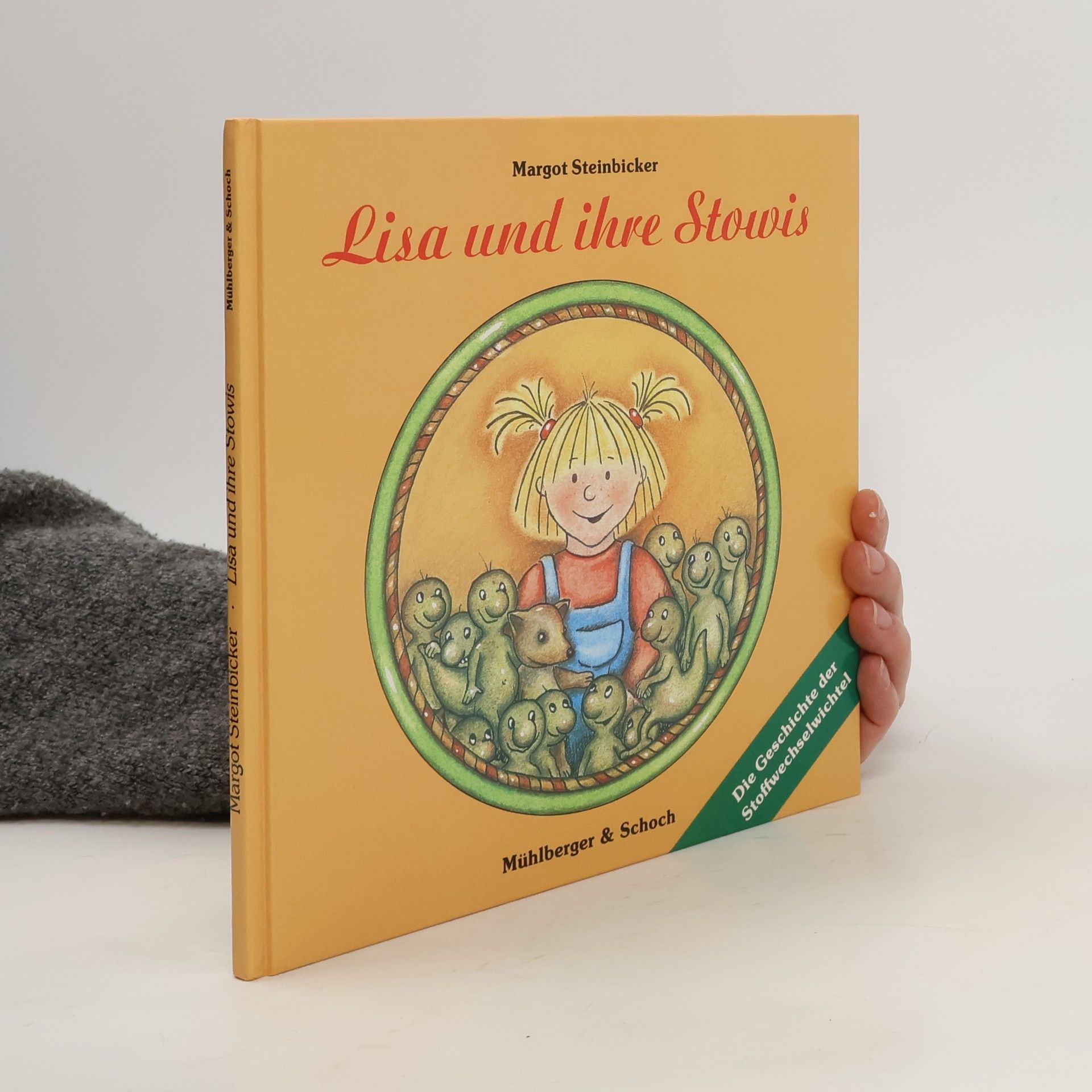 Margot Steinbicker Lisa und ihre Stowis